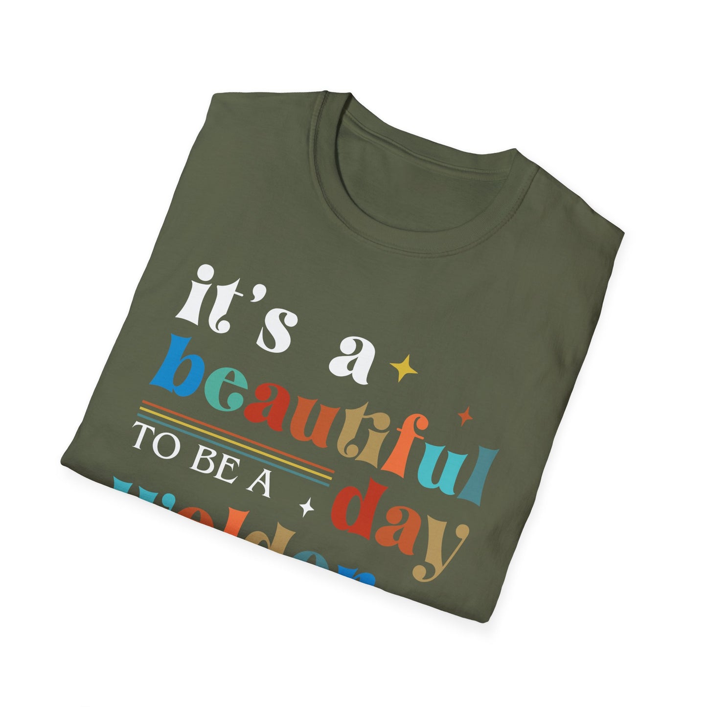 Beautiful Day Welder Unisex Softstyle T-Shirt - Perfect Gift for Welding Enthusiasts