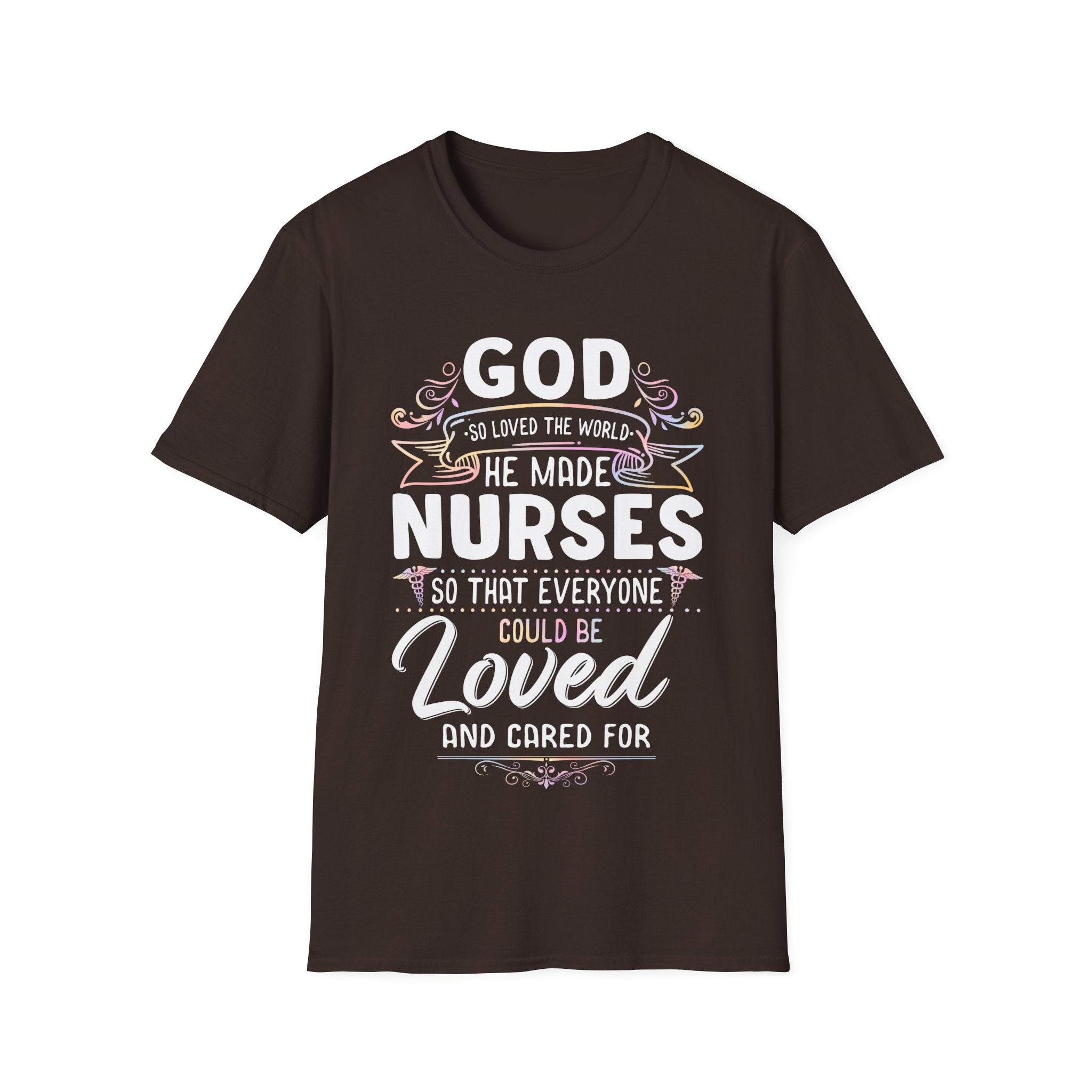 God Loved Nurses T-Shirt - Unisex Softstyle Tee for Healthcare Heroes