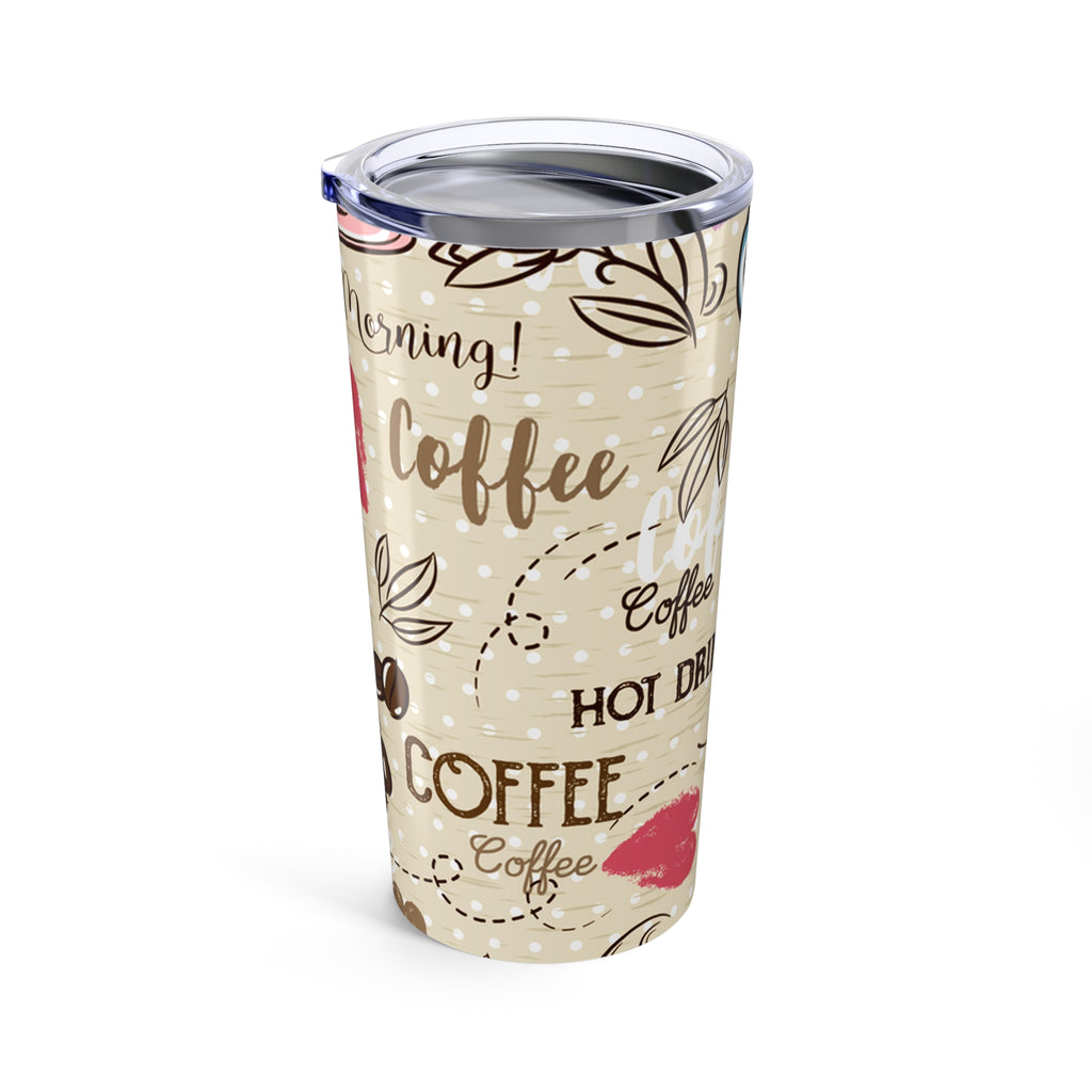 Coffee Lover's Tumbler, 20oz Travel Mug, Cute Coffee Cup, Gift for Barista, Morning Coffee Enthusiast