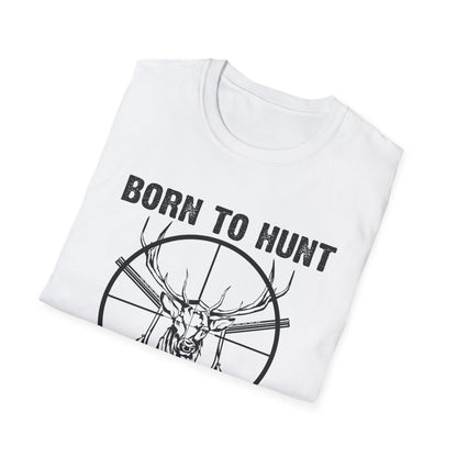 Born to Hunt Forced to Work Unisex Softstyle T-Shirt