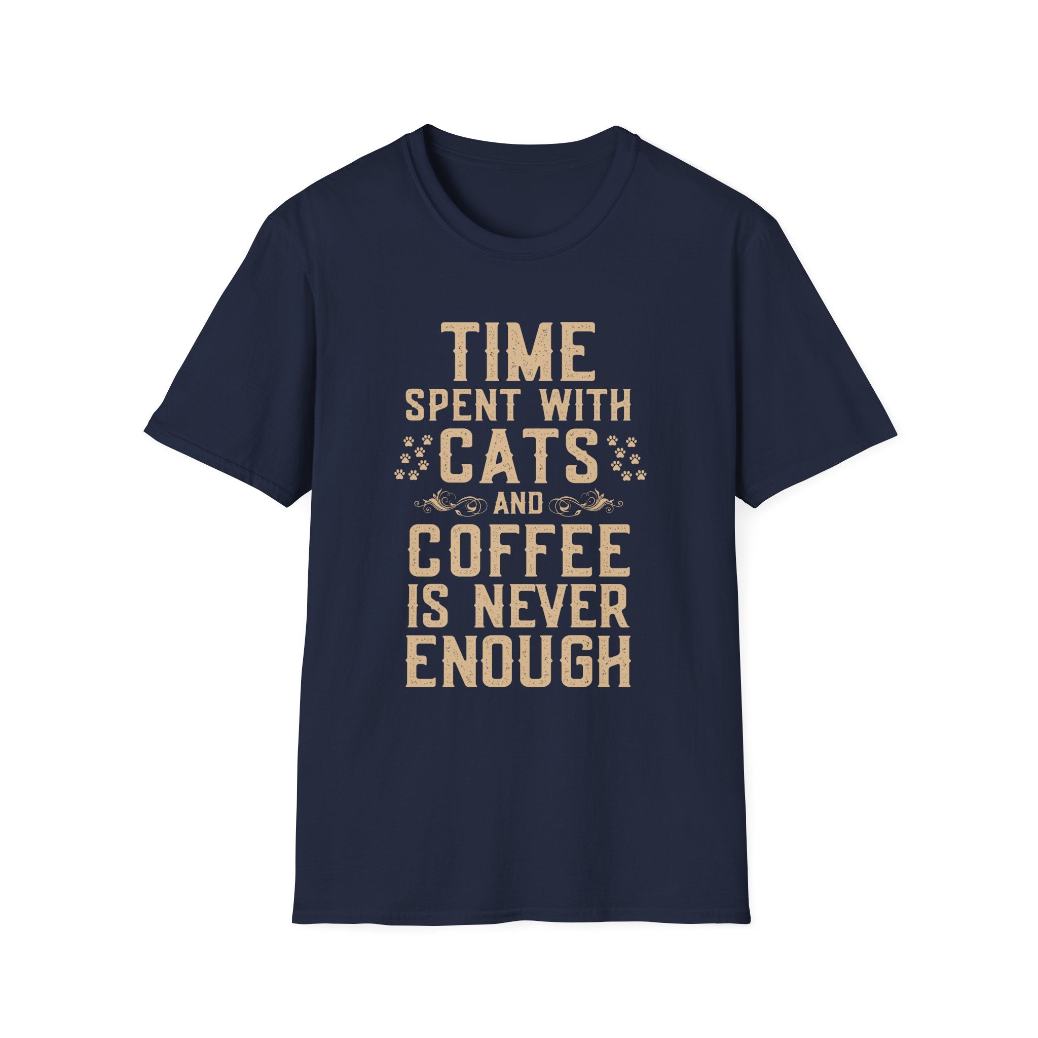 Time Spent with Cats and Coffee Is Never Enough T-Shirt