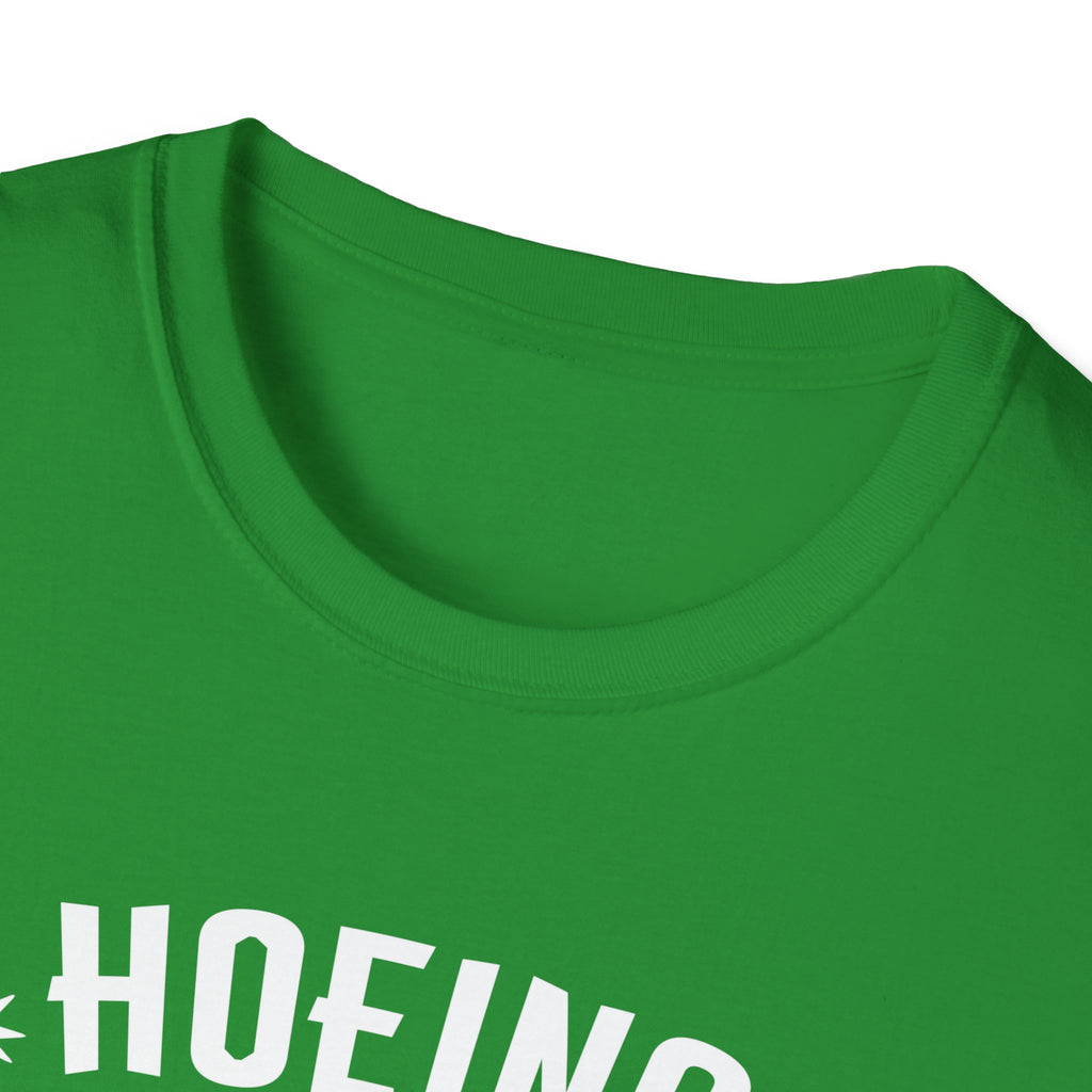 Hoeing Ain't Easy Unisex Softstyle T-Shirt, Gardening Tee, Funny Farm Shirt, Plant Lover Gift, Casual Everyday Wear