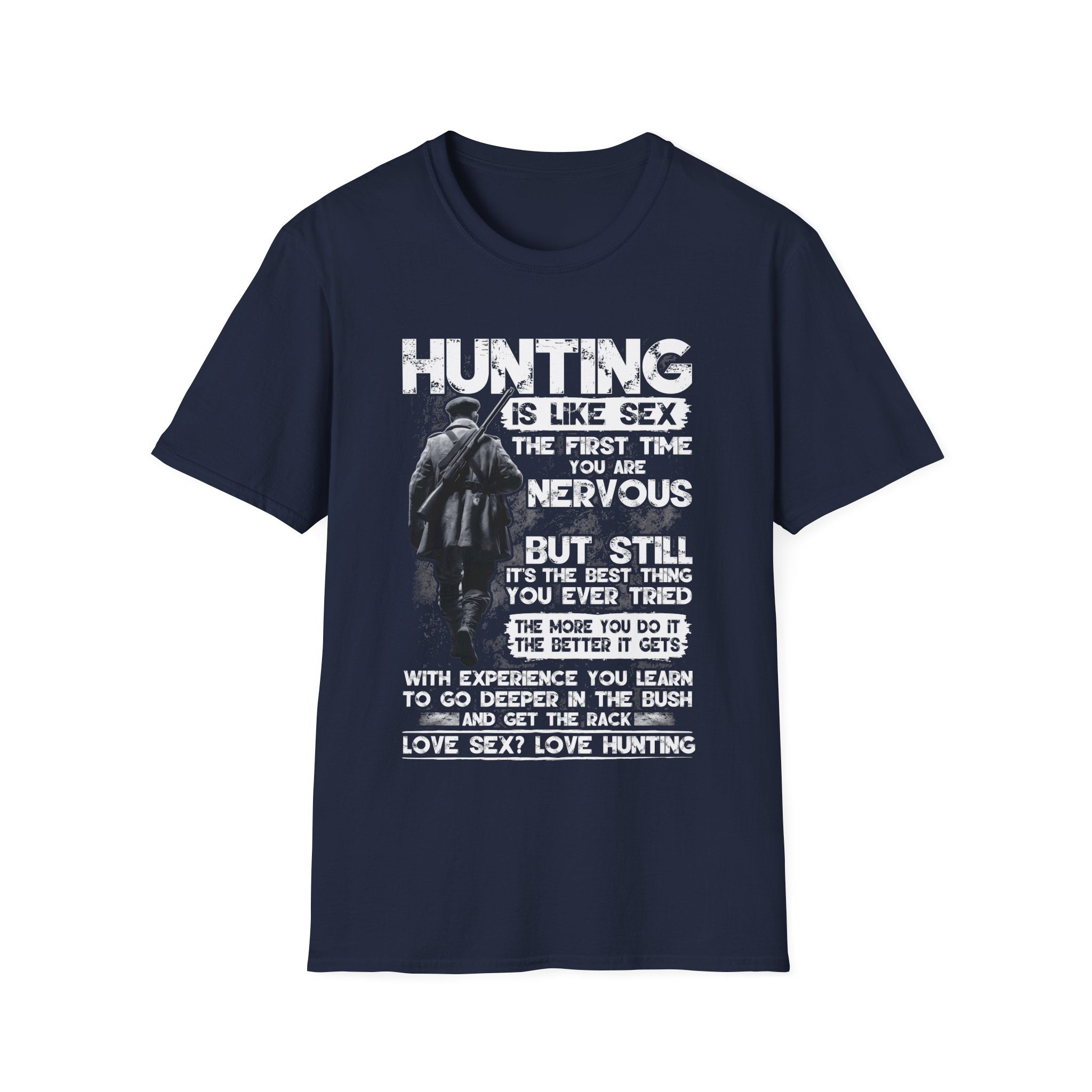 Funny Hunting T-Shirt - 'Hunting is Like- Graphic Tee for Outdoors Enthusiasts