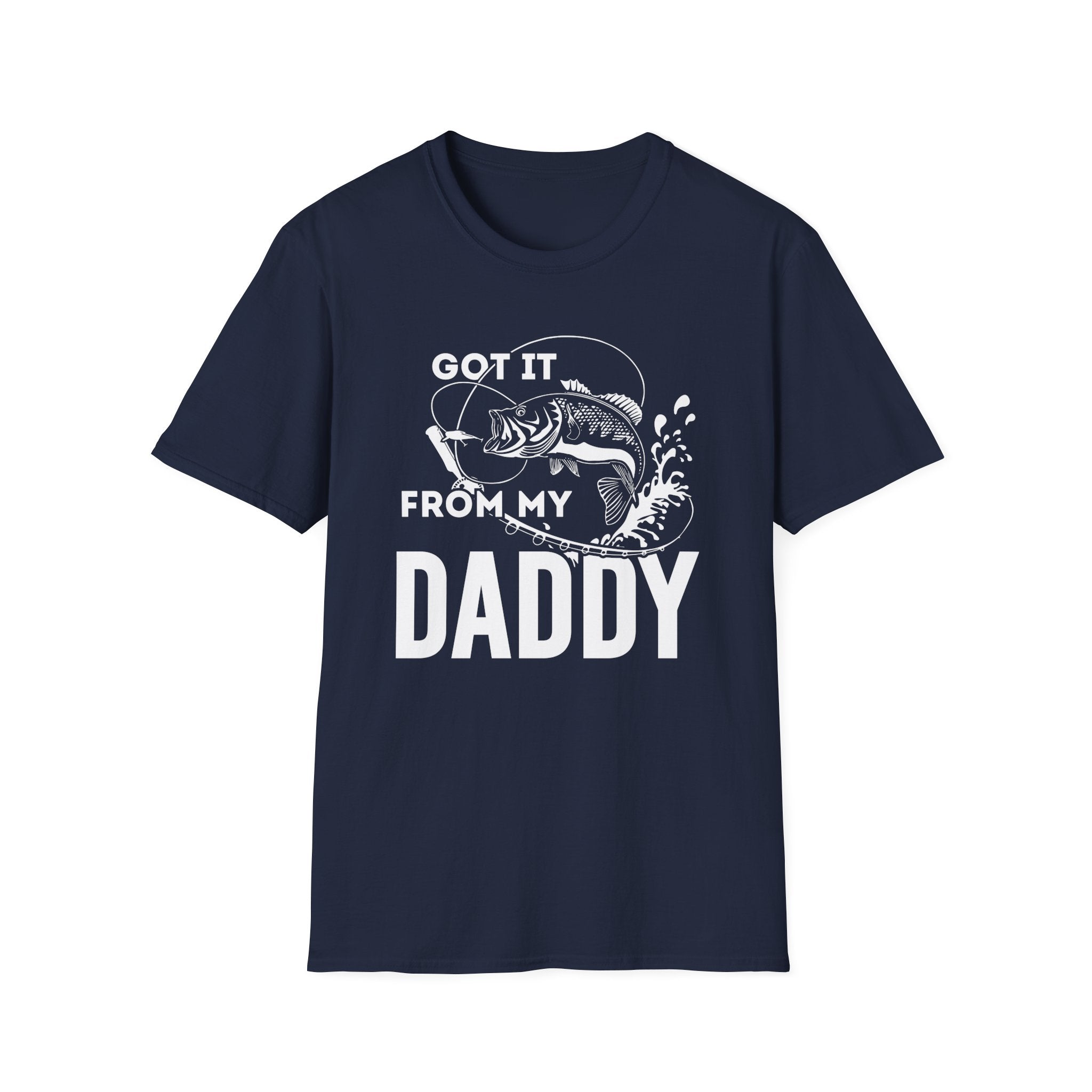 Fishing Dad Unisex Softstyle T-Shirt - "Got It From My Daddy" - Perfect Gift for Father's Day