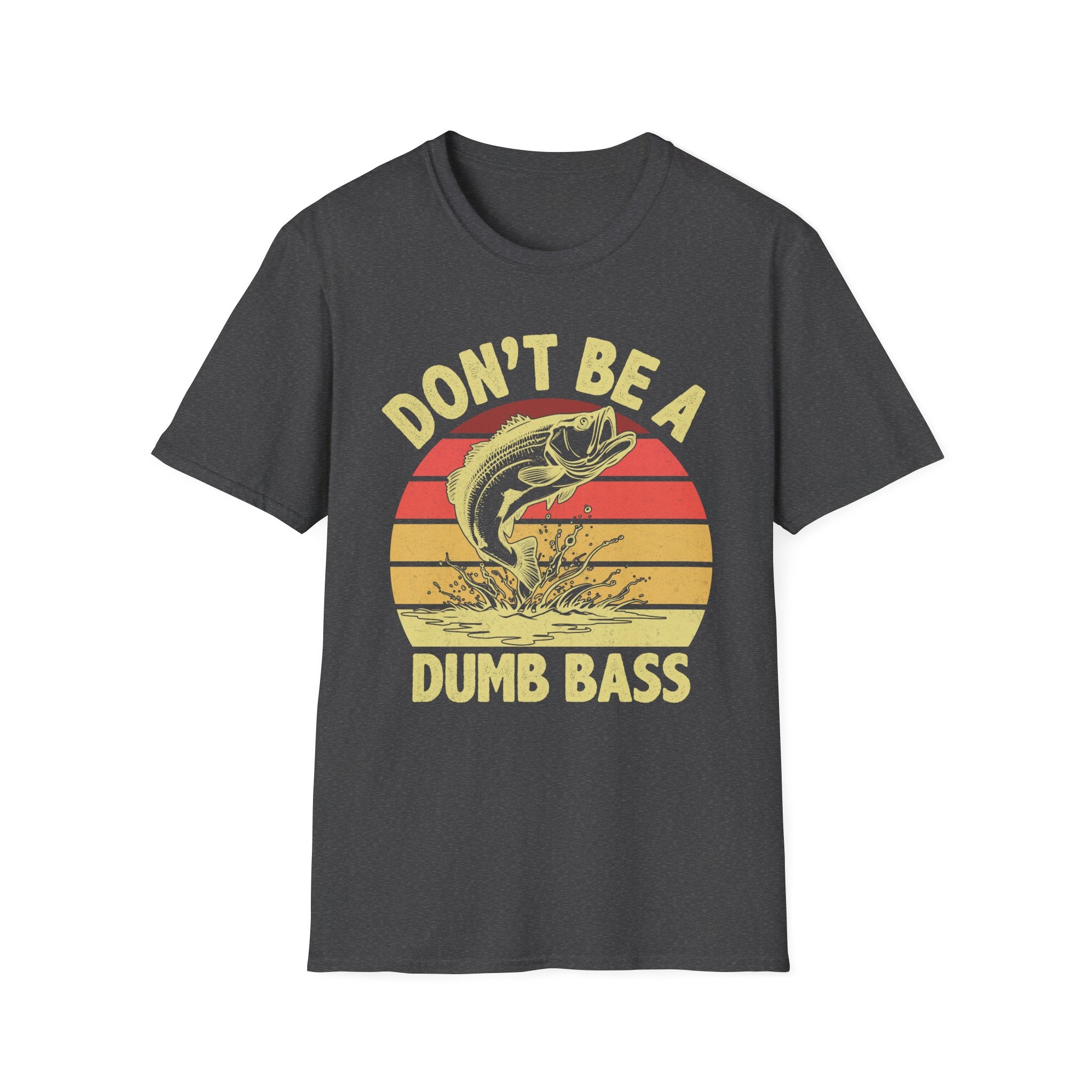 Funny Fishing T-Shirt - Don't Be A Dumb Bass - Unisex Softstyle Tee