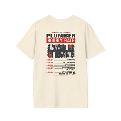 Plumber Hourly Rate T-Shirt, Funny Plumbing Gift, Unisex Tee for Plumbers, Plumbing Humor Shirt, Workwear T-Shirt