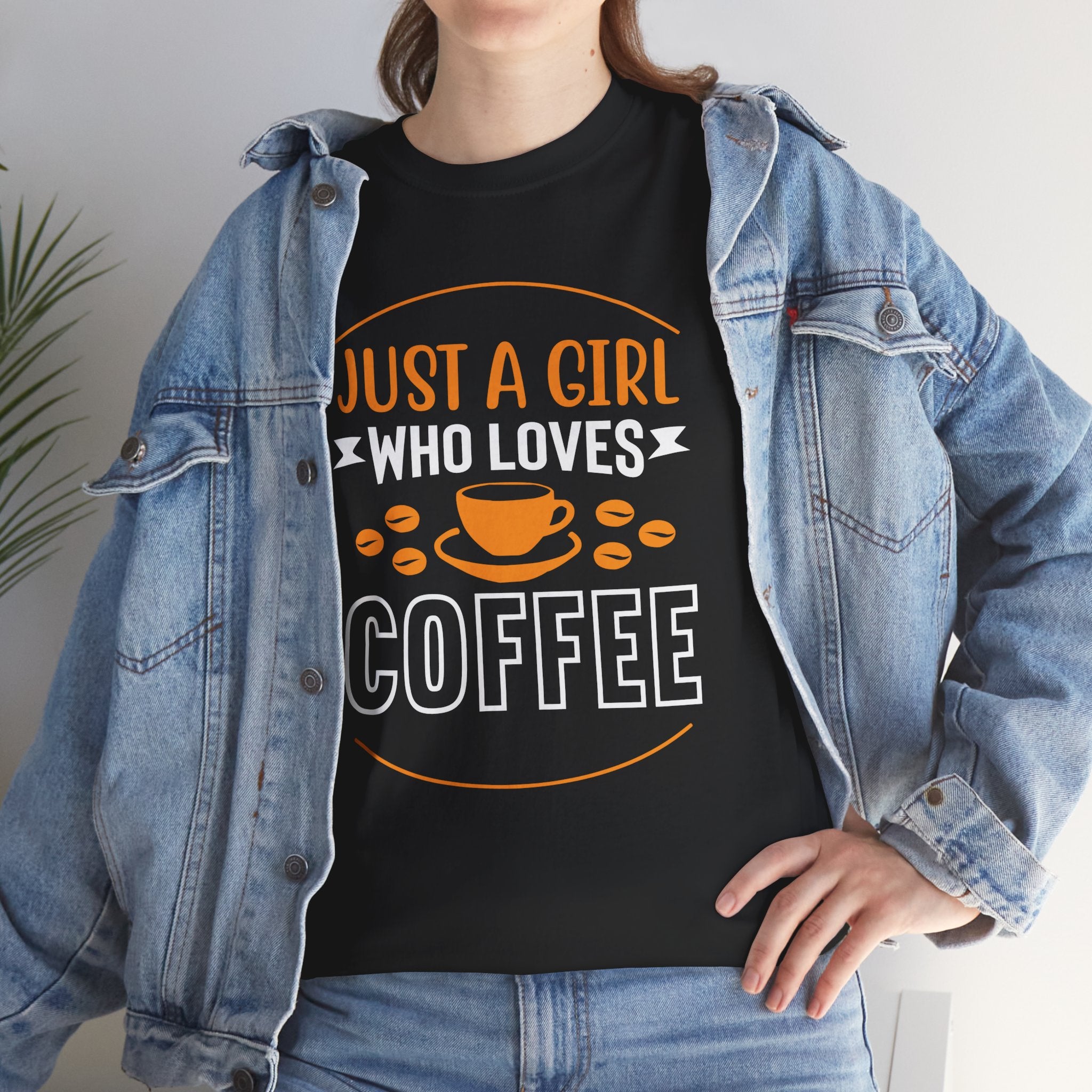 Just A Girl Who Loves Coffee T-Shirt — Cute Coffee Lover Tee