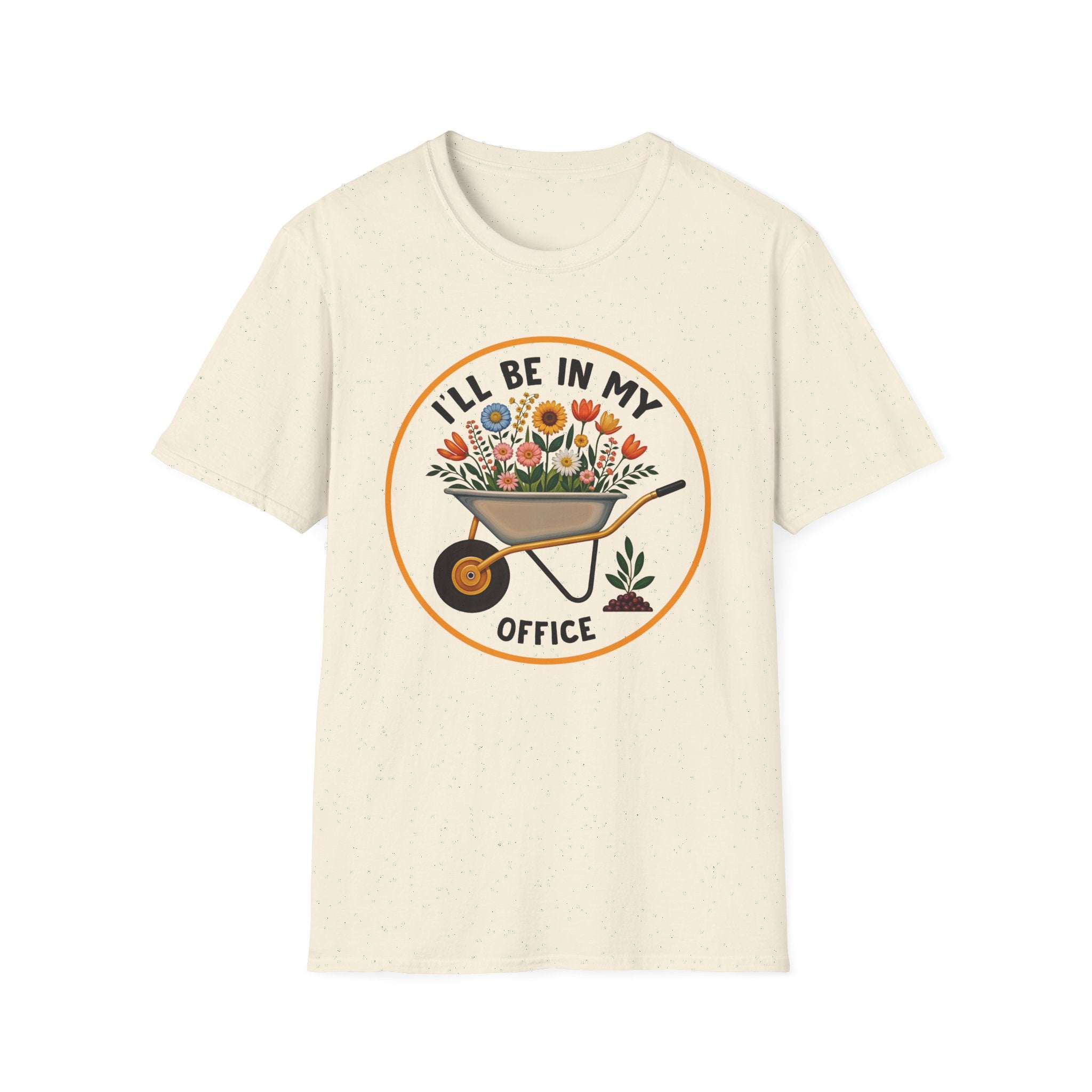 I'll Be in My Office Unisex Softstyle T-Shirt - Perfect for Gardeners and Plant Lovers