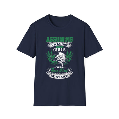 Funny Fishing T-Shirt - 'Assuming I Was Like Most Girls' Graphic Tee