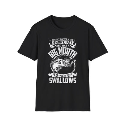 Funny Fishing Quote Unisex Softstyle T-Shirt - Perfect Gift for Anglers