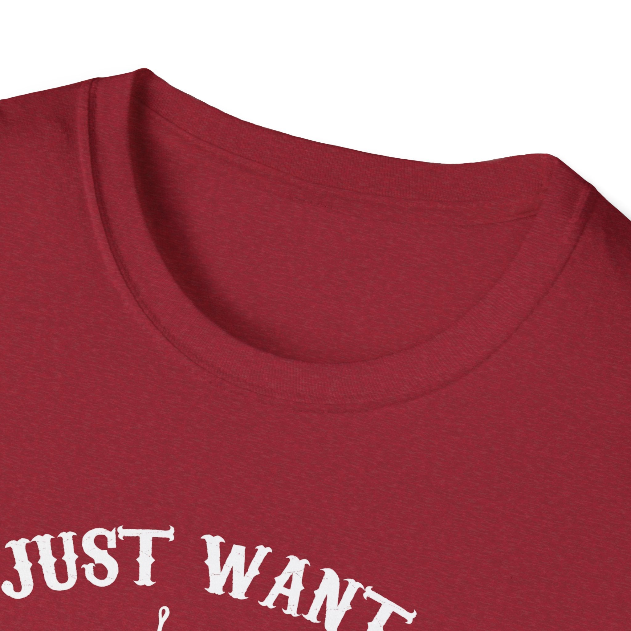 I Just Want to Fish Unisex Softstyle T-Shirt - Funny Fishing Apparel