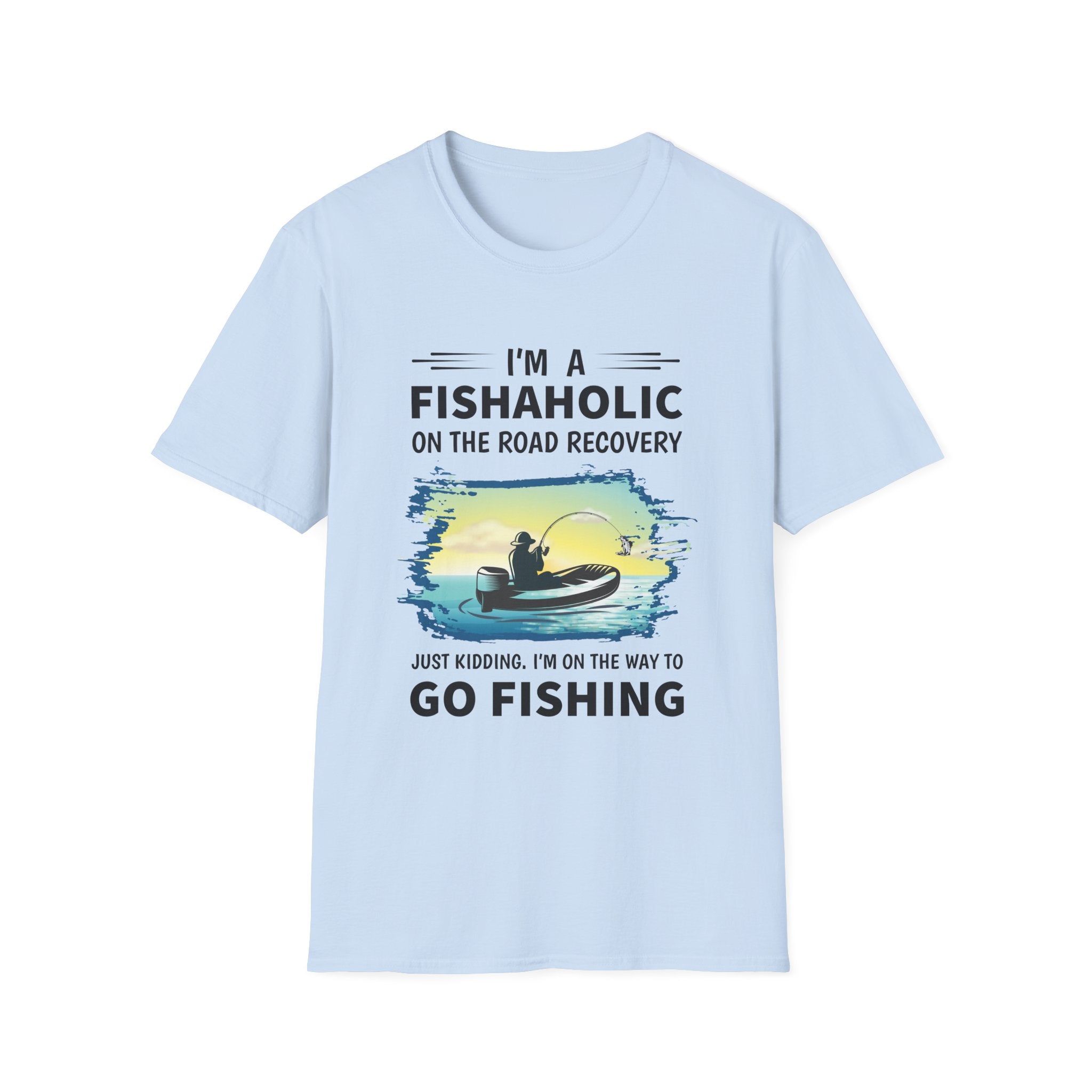 Funny Fishing T-Shirt - 'I'm a Fishaholic on the Road to Recovery'