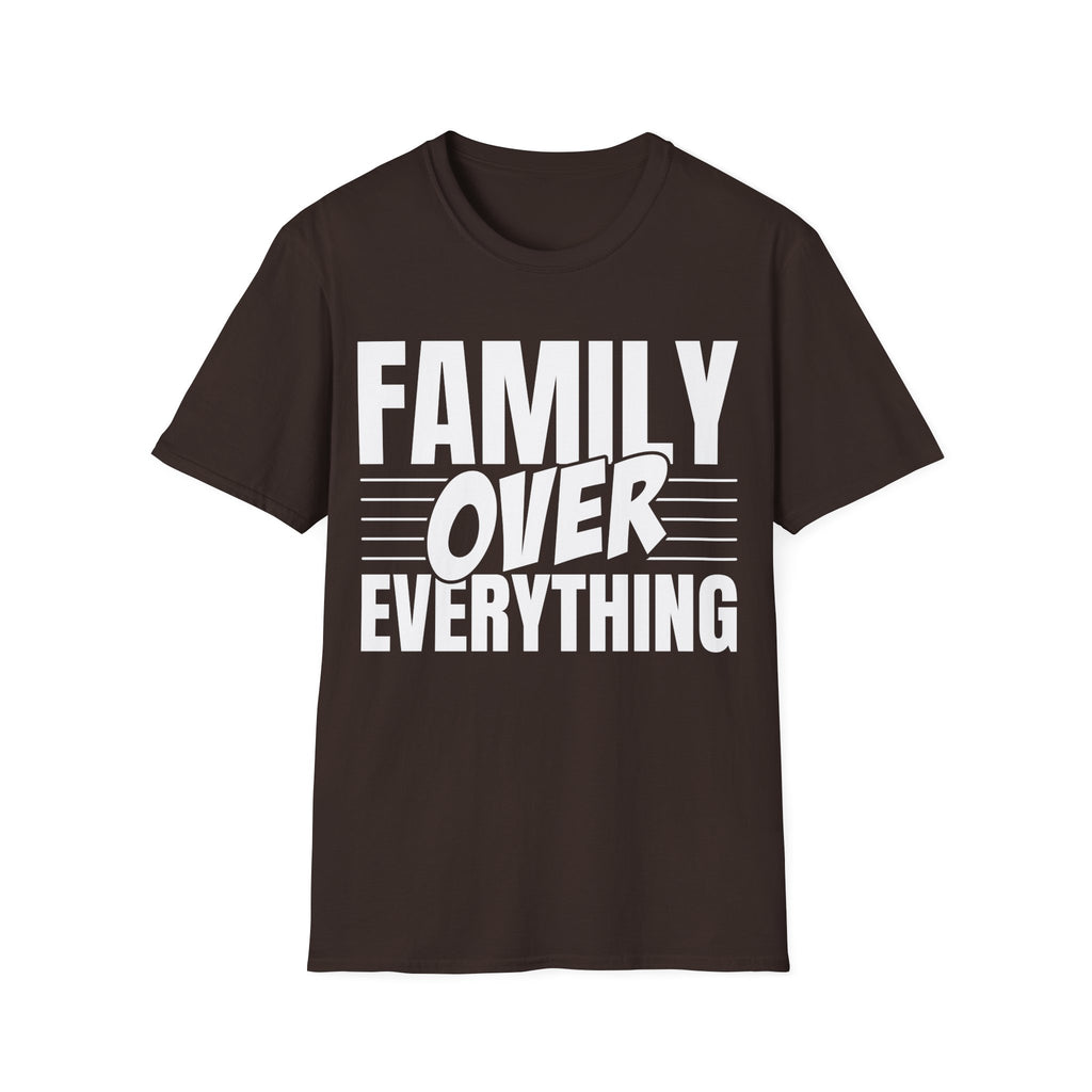 Family Over Everything T-Shirt