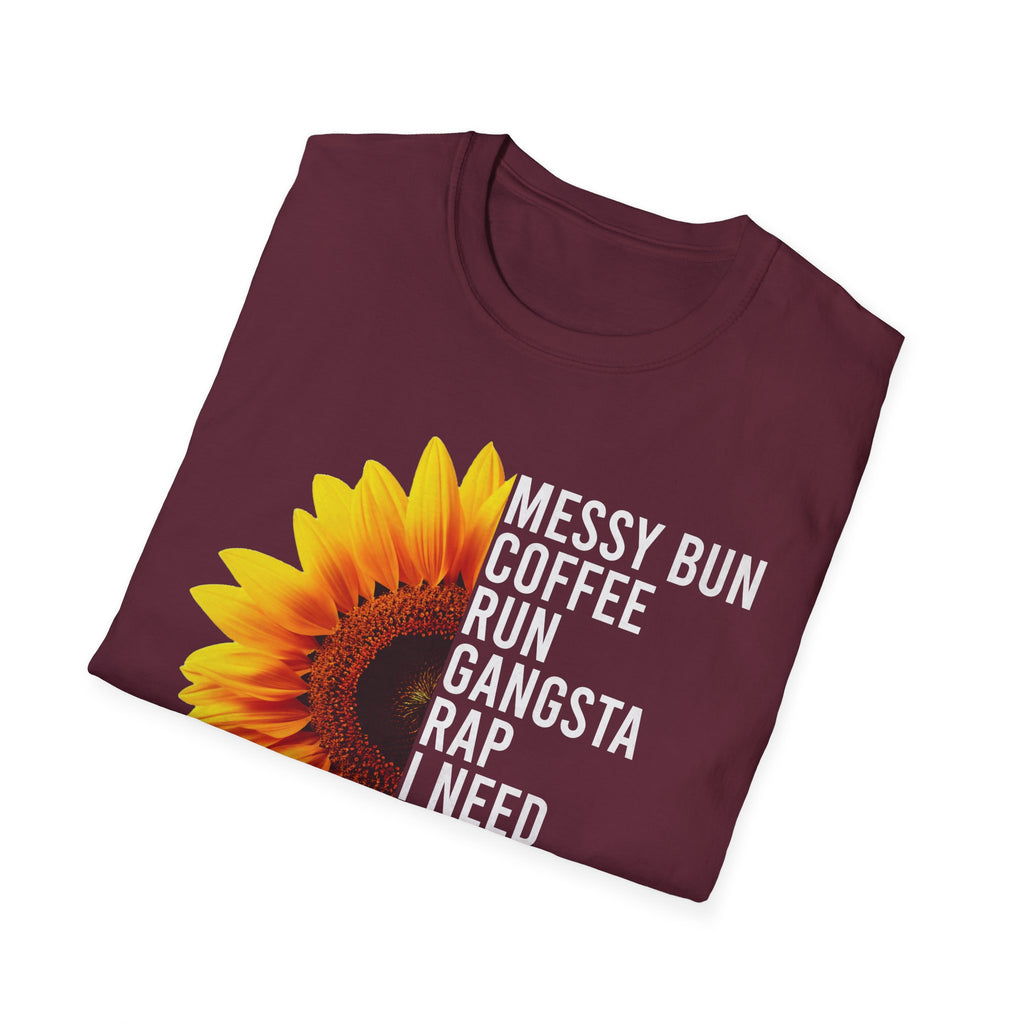 Messy Bun, Coffee Run, Mom Life T-Shirt