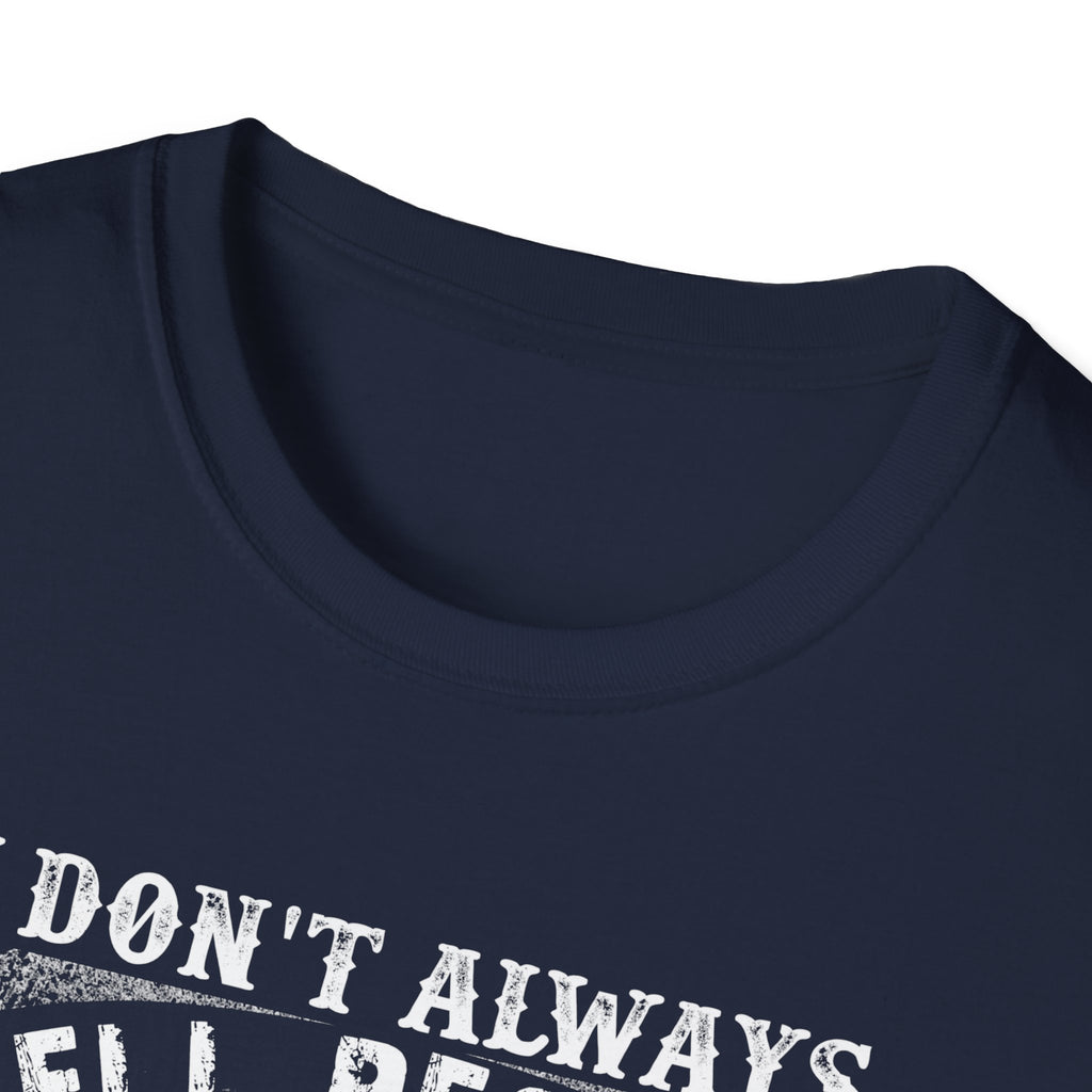 Funny Fishing T-Shirt - "I Don't Always Tell People Where I Fish"