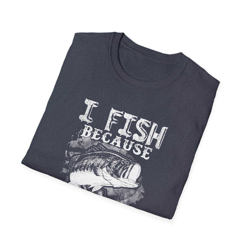 I Fish Because Punching People Is Frowned Upon T-Shirt | Funny Fishing Shirt for Anglers