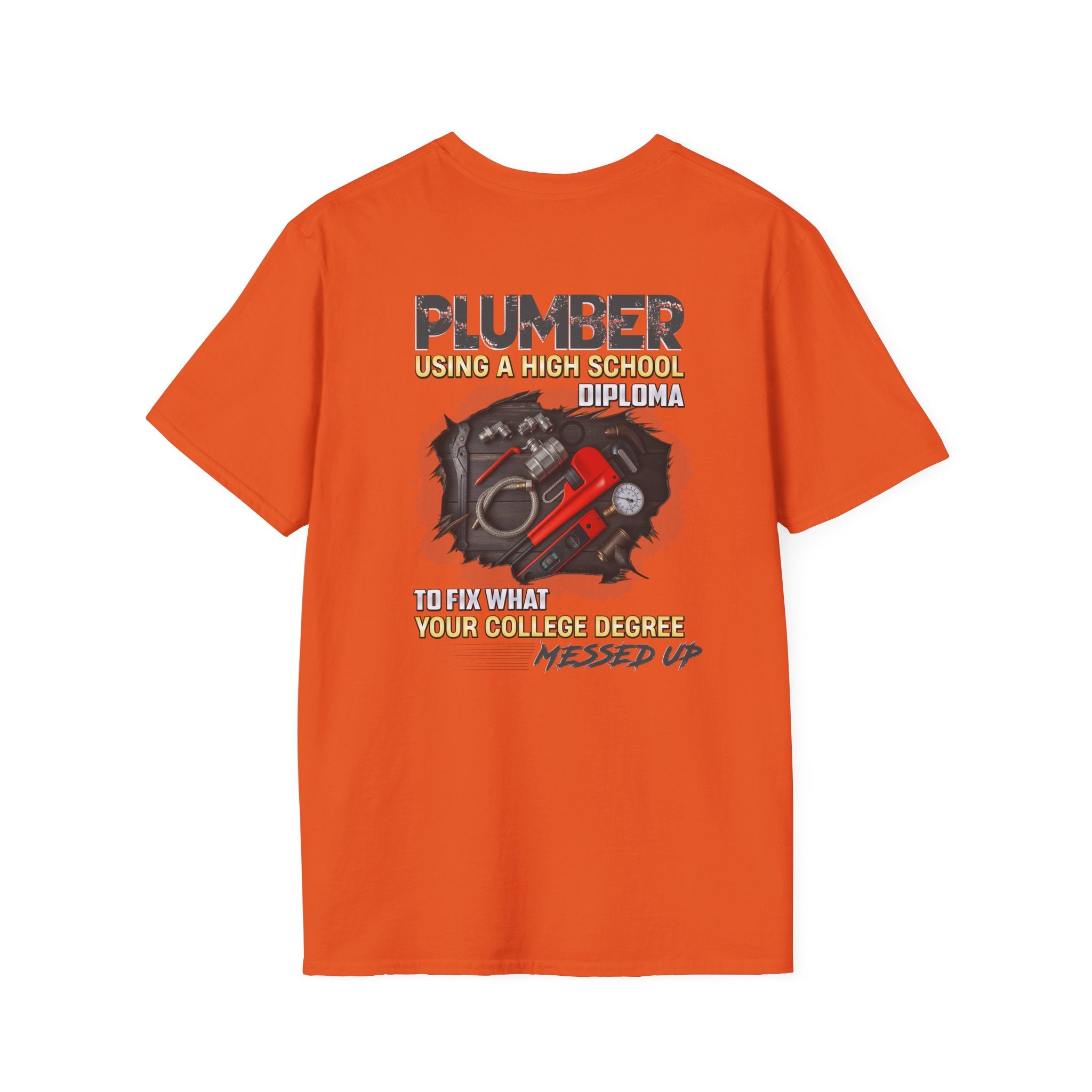 Plumber Graphic Tee, Funny T-Shirt for Plumbers, Gift for Tradesmen, High School Diploma Humor, Unisex Softstyle Shirt