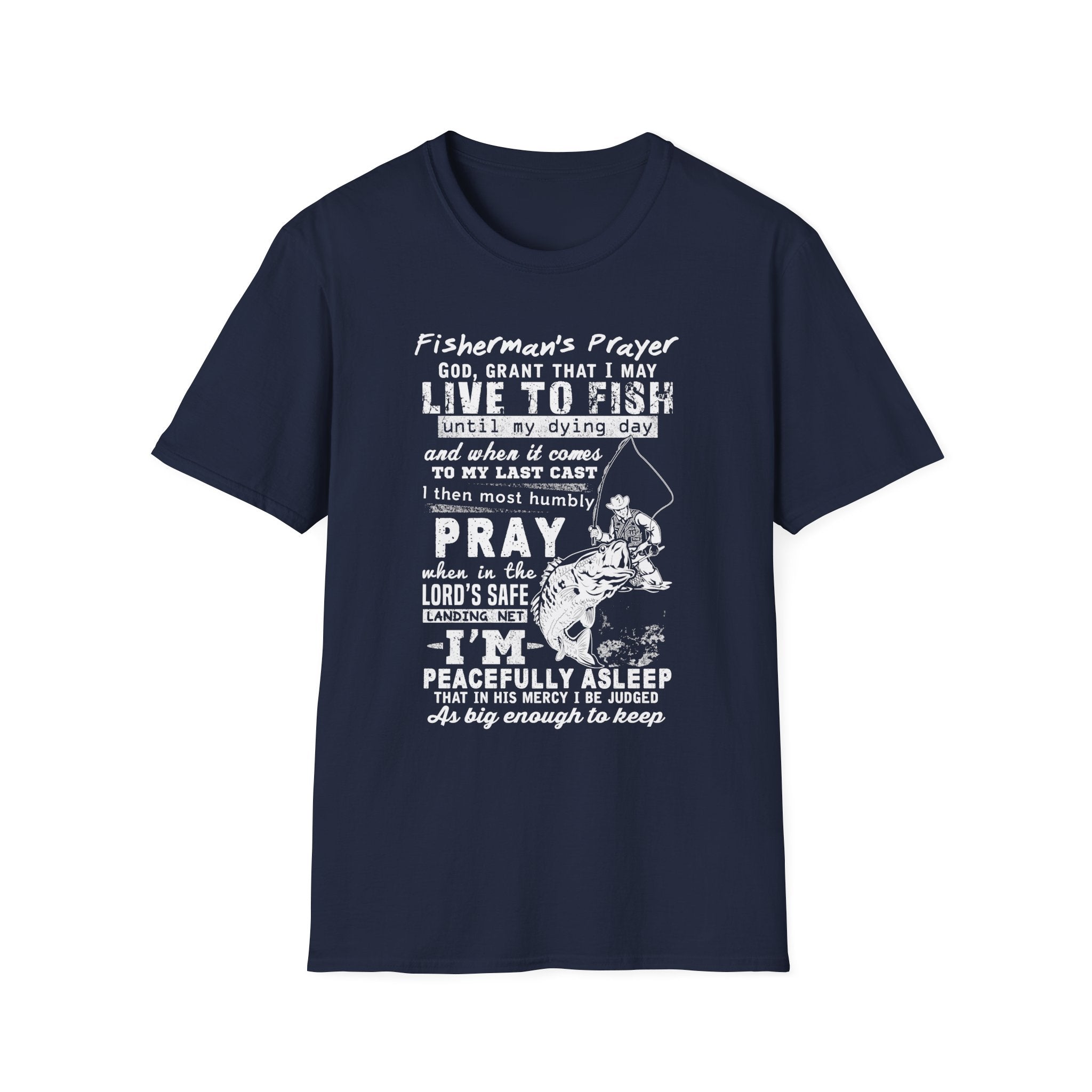 Fisherman's Prayer Unisex Softstyle T-Shirt - For Outdoor Lovers & Anglers