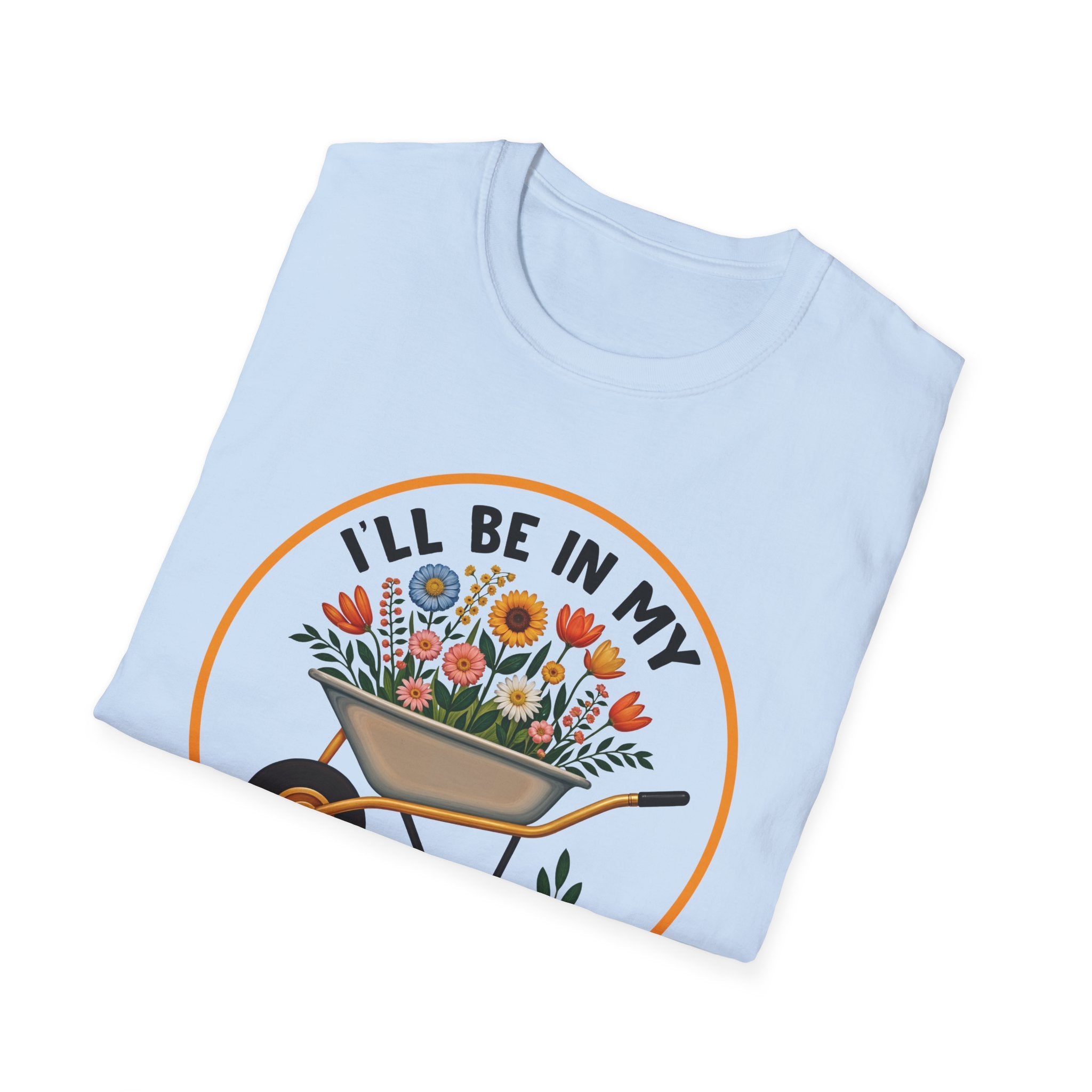 I'll Be in My Office Unisex Softstyle T-Shirt - Perfect for Gardeners and Plant Lovers