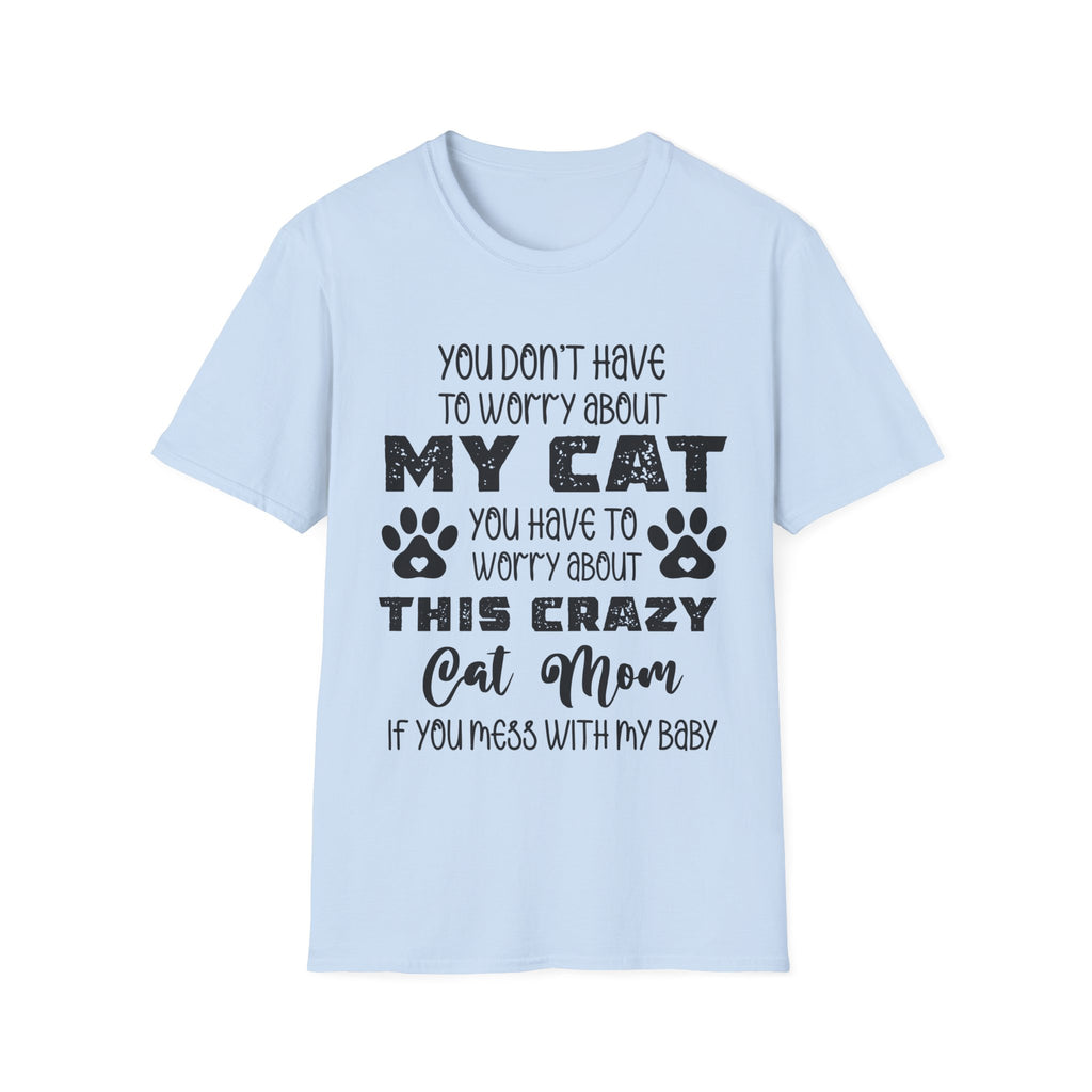 Crazy Cat Mom Unisex Softstyle T-Shirt - Perfect Gift for Cat Lovers
