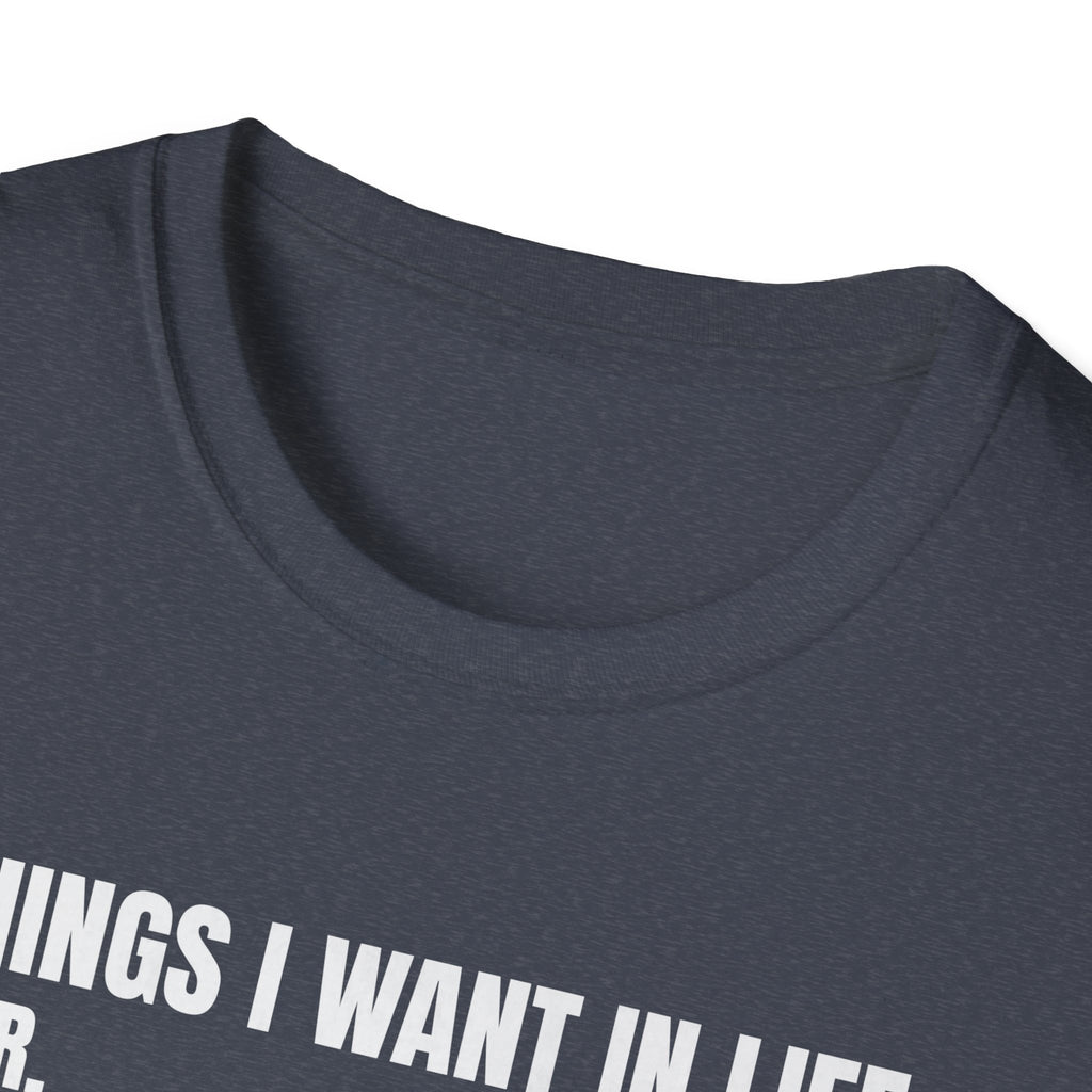 Hunting Life Unisex Softstyle T-Shirt - 8 Things I Want in Life Design