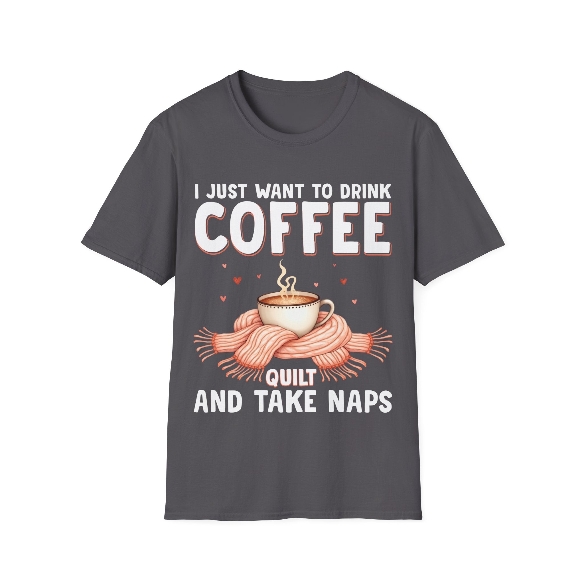 I Just Want To Drink Coffee T-Shirt