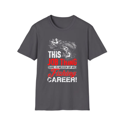 Funny Fishing Career Unisex Softstyle T-Shirt - Perfect for Outdoor Enthusiasts