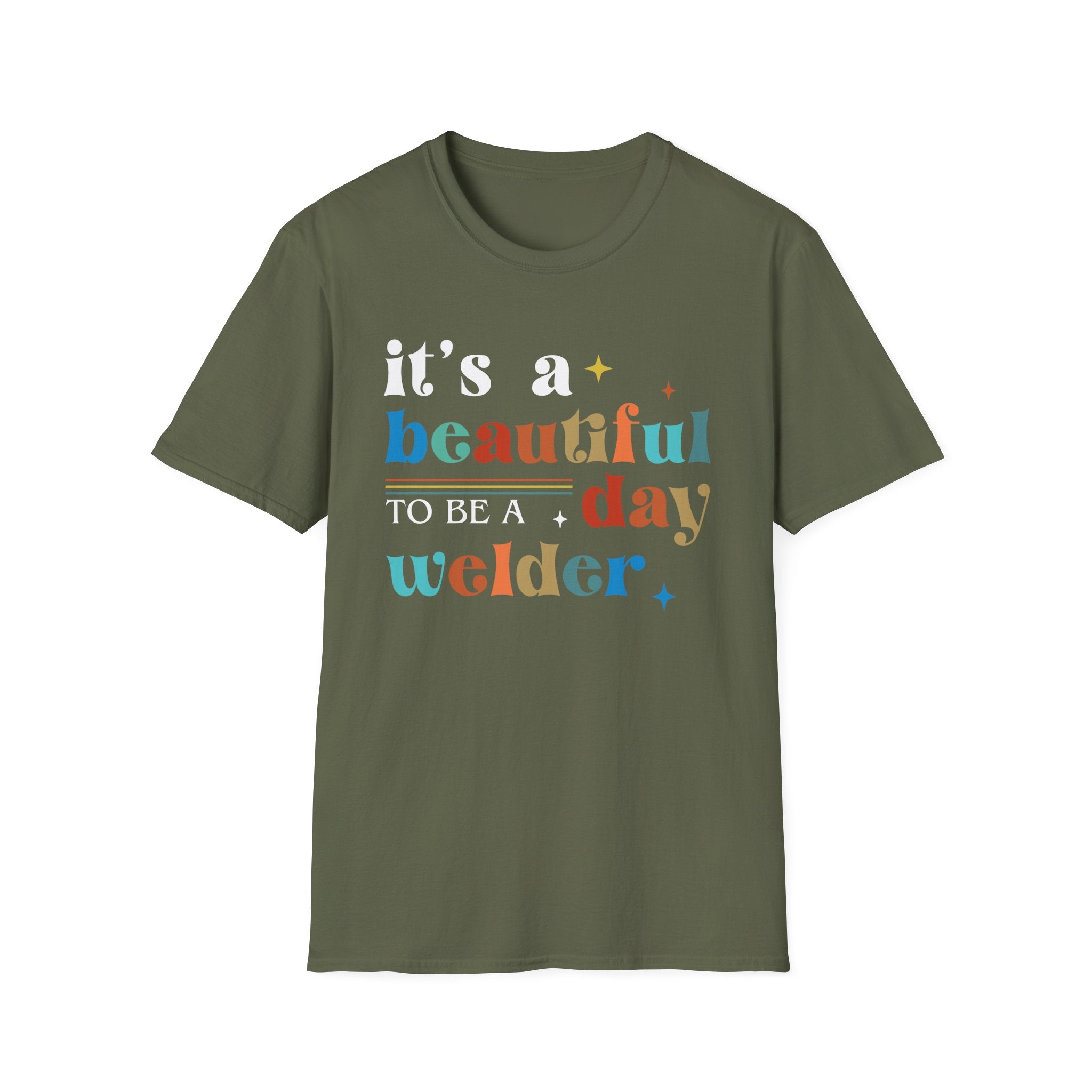 Beautiful Day Welder Unisex Softstyle T-Shirt - Perfect Gift for Welding Enthusiasts