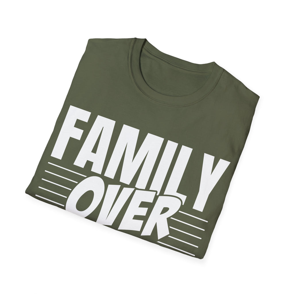 Family Over Everything T-Shirt