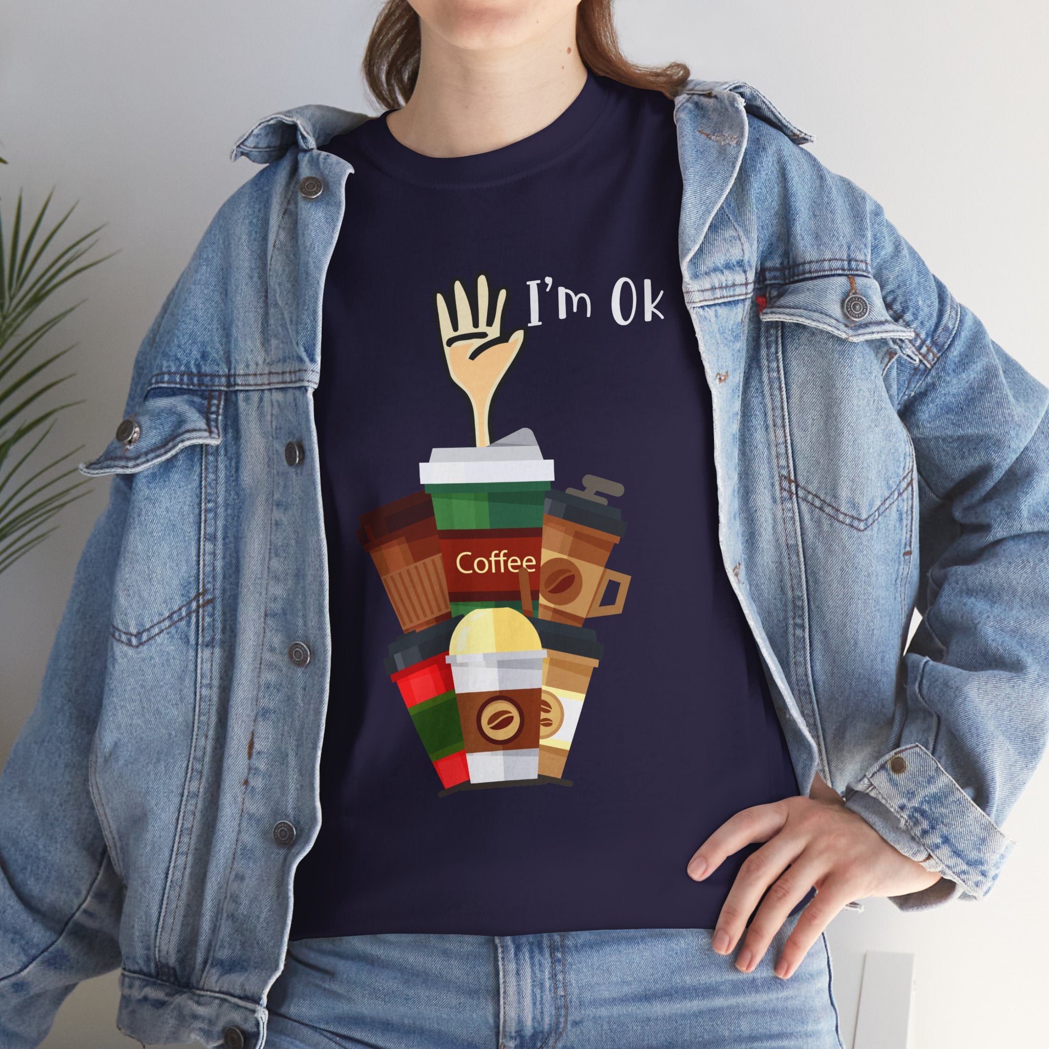 Coffee Lover Tee — "I'm Ok" Coffee Stack Graphic Shirt