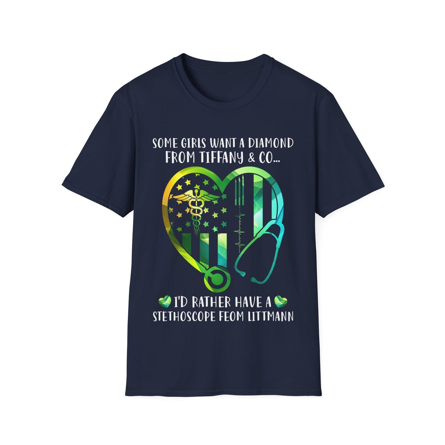 Nursing Heart T-Shirt - "I'd Rather Have a Stethoscope from Littmann" - Perfect Gift for Healthcare Professionals