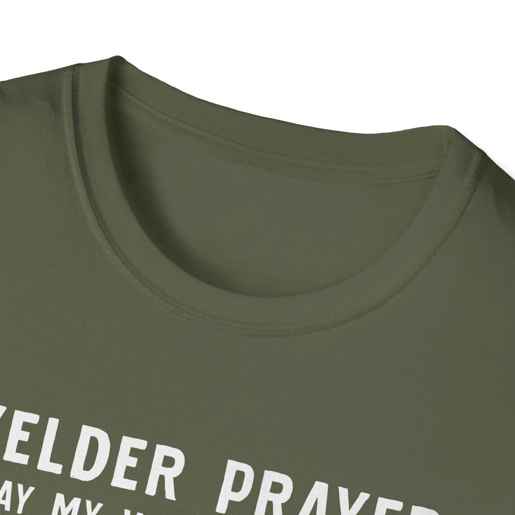Welder Prayer Unisex Softstyle T-Shirt - Perfect Gift for Welders & Metalworkers