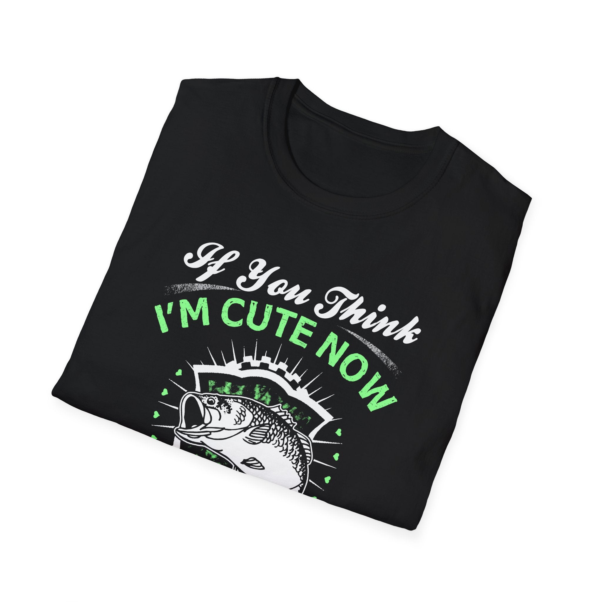 Funny Unisex T-Shirt - 'I'm Cute Now, Wait Until You See Me'