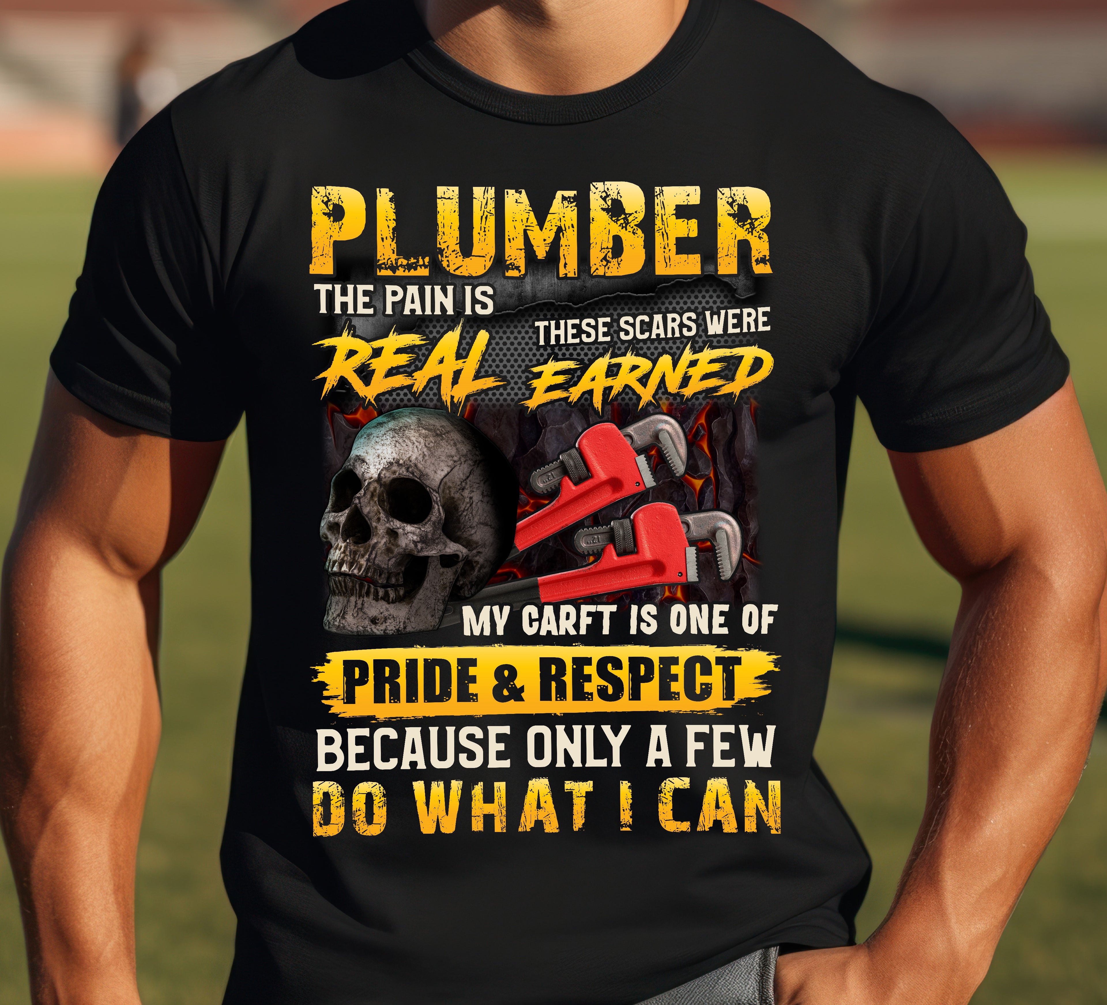 Plumber Pride T-Shirt - Real Scars Earned Apparel