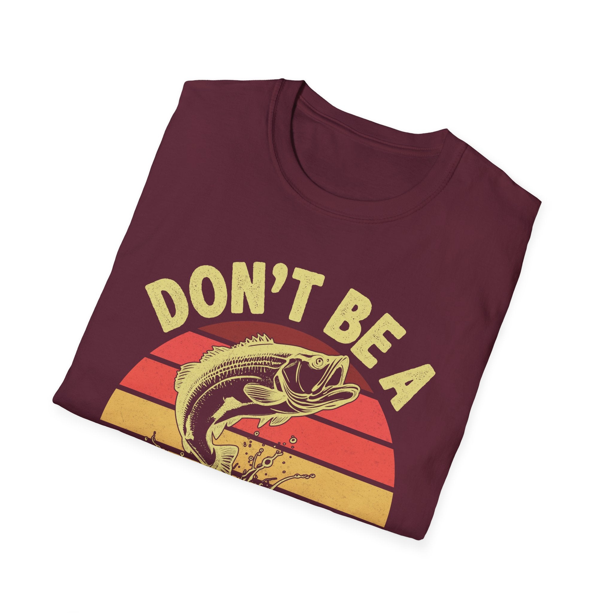 Funny Fishing T-Shirt - Don't Be A Dumb Bass - Unisex Softstyle Tee