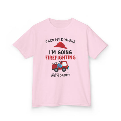 Firefighter Kids Tee - "Pack My Diapers, I'm Going Firefighting with Daddy",,,..