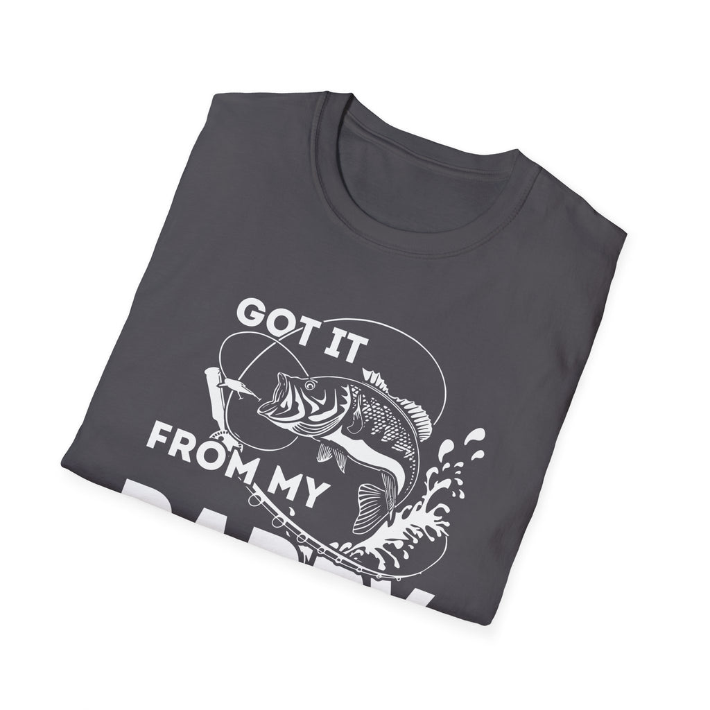Fishing Dad Unisex Softstyle T-Shirt - "Got It From My Daddy" - Perfect Gift for Father's Day