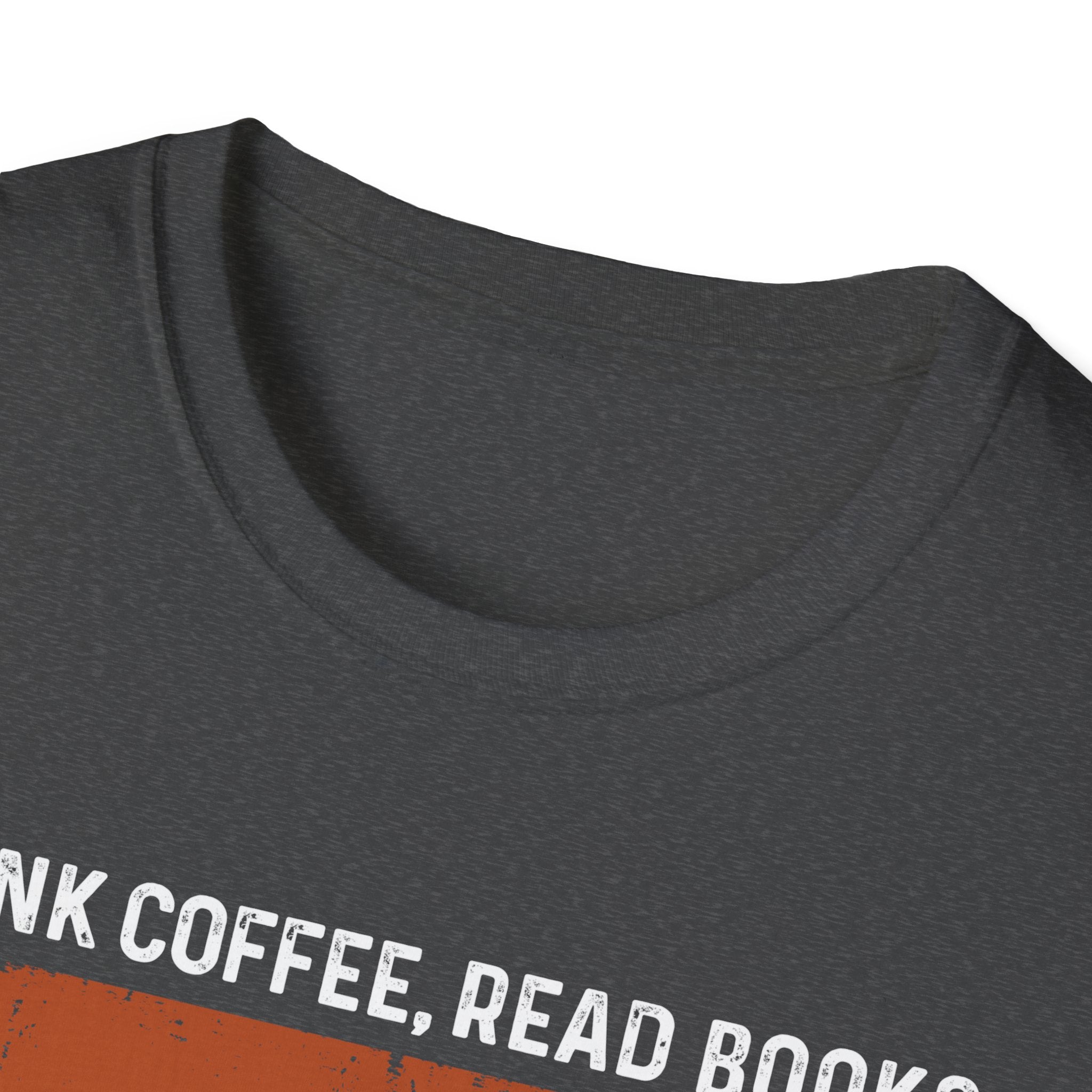Drink Coffee Read Books Dismantle Systems T-Shirt