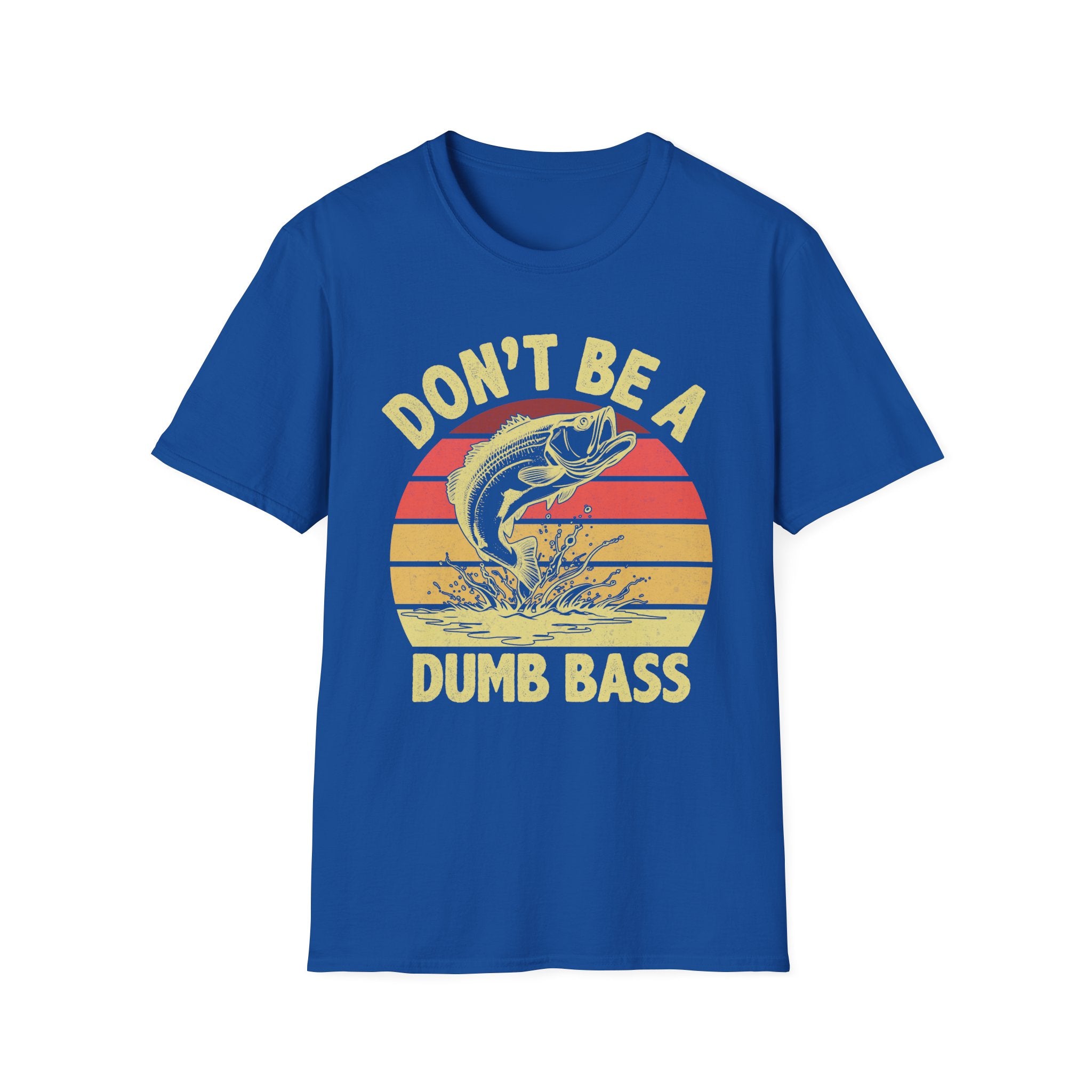 Funny Fishing T-Shirt - Don't Be A Dumb Bass - Unisex Softstyle Tee