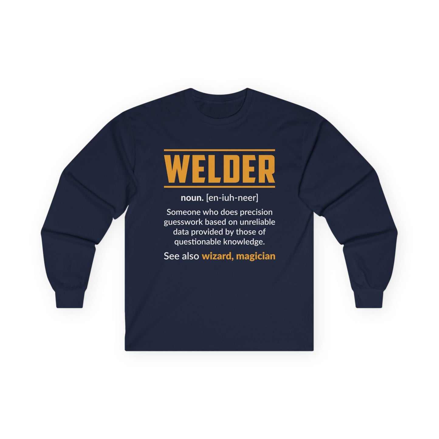 Welder Definition Long Sleeve Tee, Welding Gift, Unisex Graphic Shirt, Funny Work Shirt, Birthday Gift for Welders