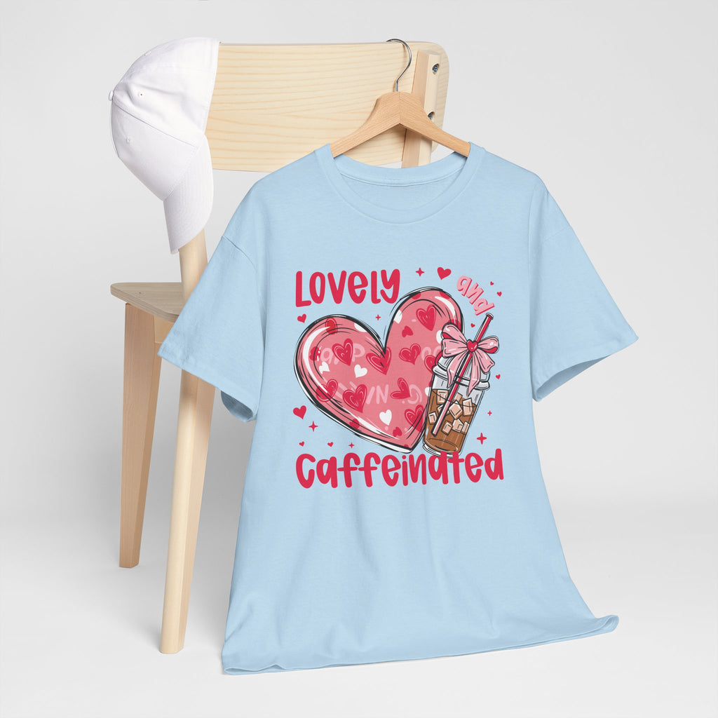 Lovely and Caffeinated T-Shirt — Valentine Coffee Heart Tee
