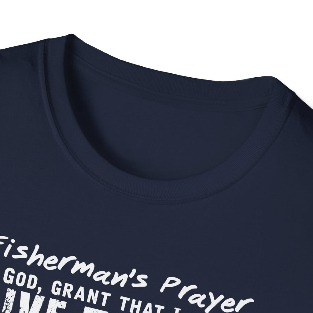 Fisherman's Prayer Unisex Softstyle T-Shirt - For Outdoor Lovers & Anglers