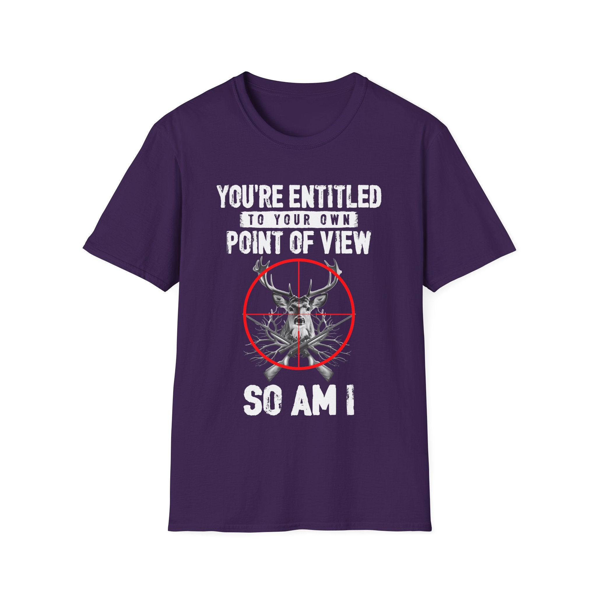 You're Entitled Point of View Unisex Softstyle T-Shirt