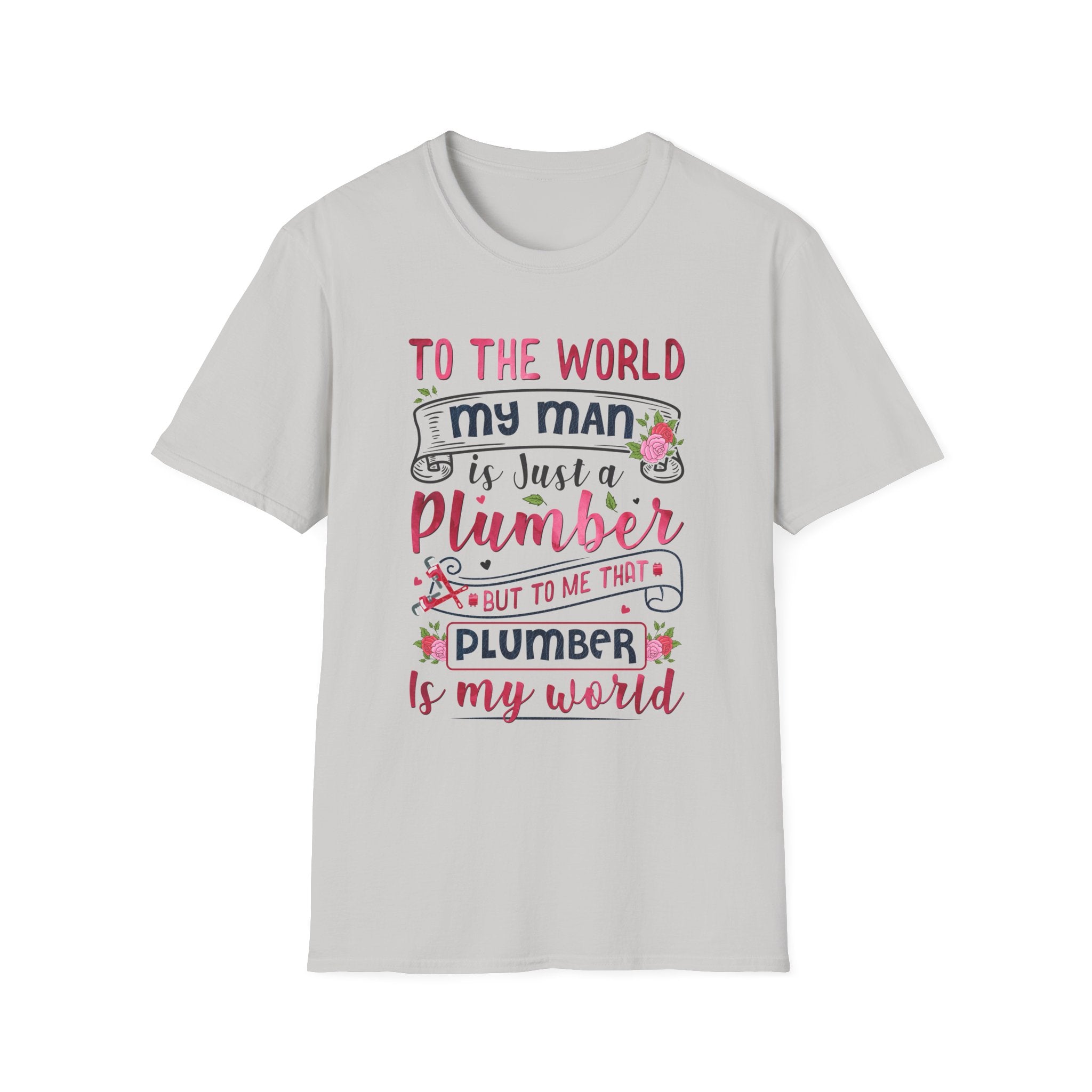 Plumber Wife Unisex T-Shirt
