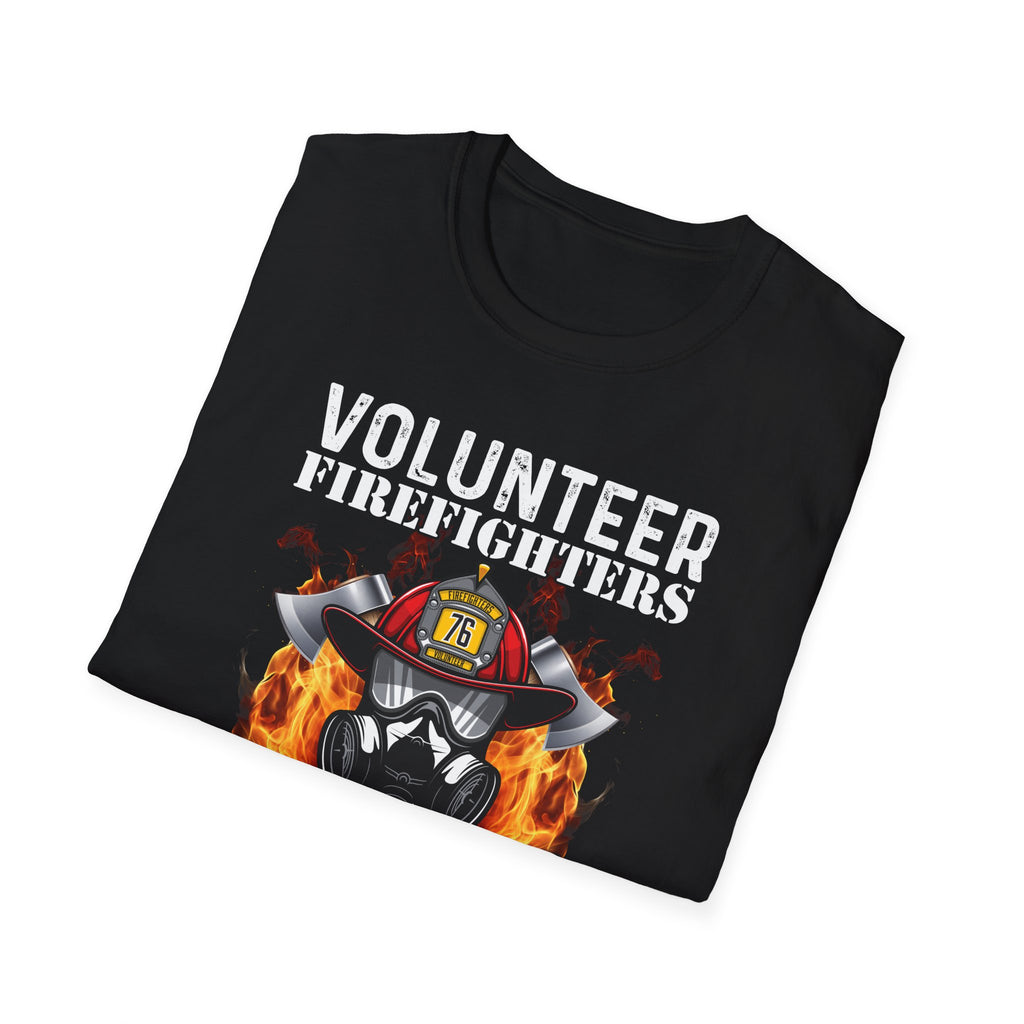 Volunteer Firefighters Graphic T-Shirt | Do It For Free,,,..
