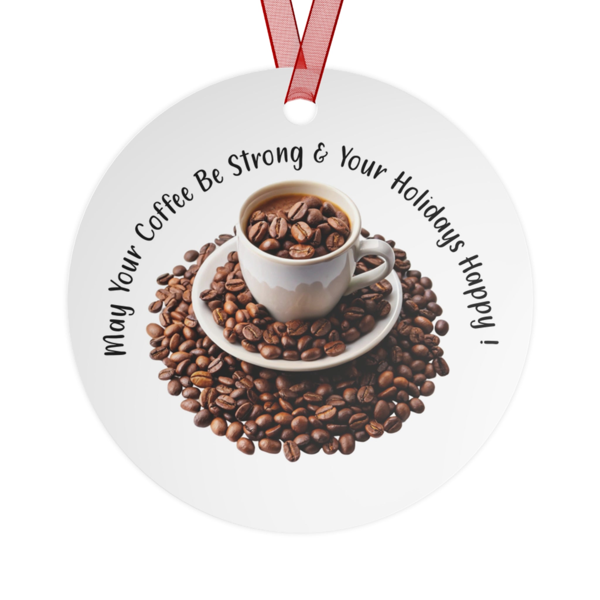 Coffee Lovers Metal Ornaments - Holiday Decorations, Unique Gifts, Ornaments, Coffee-Themed Decor