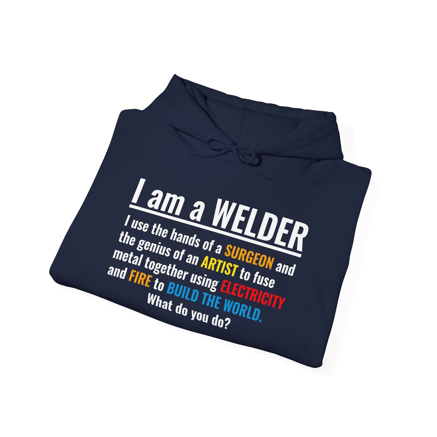 Welder Pride Hoodie - Perfect Gift for Tradespeople, Welding Enthusiasts, Workwear, Funny Sweatshirt, Welding Gifts