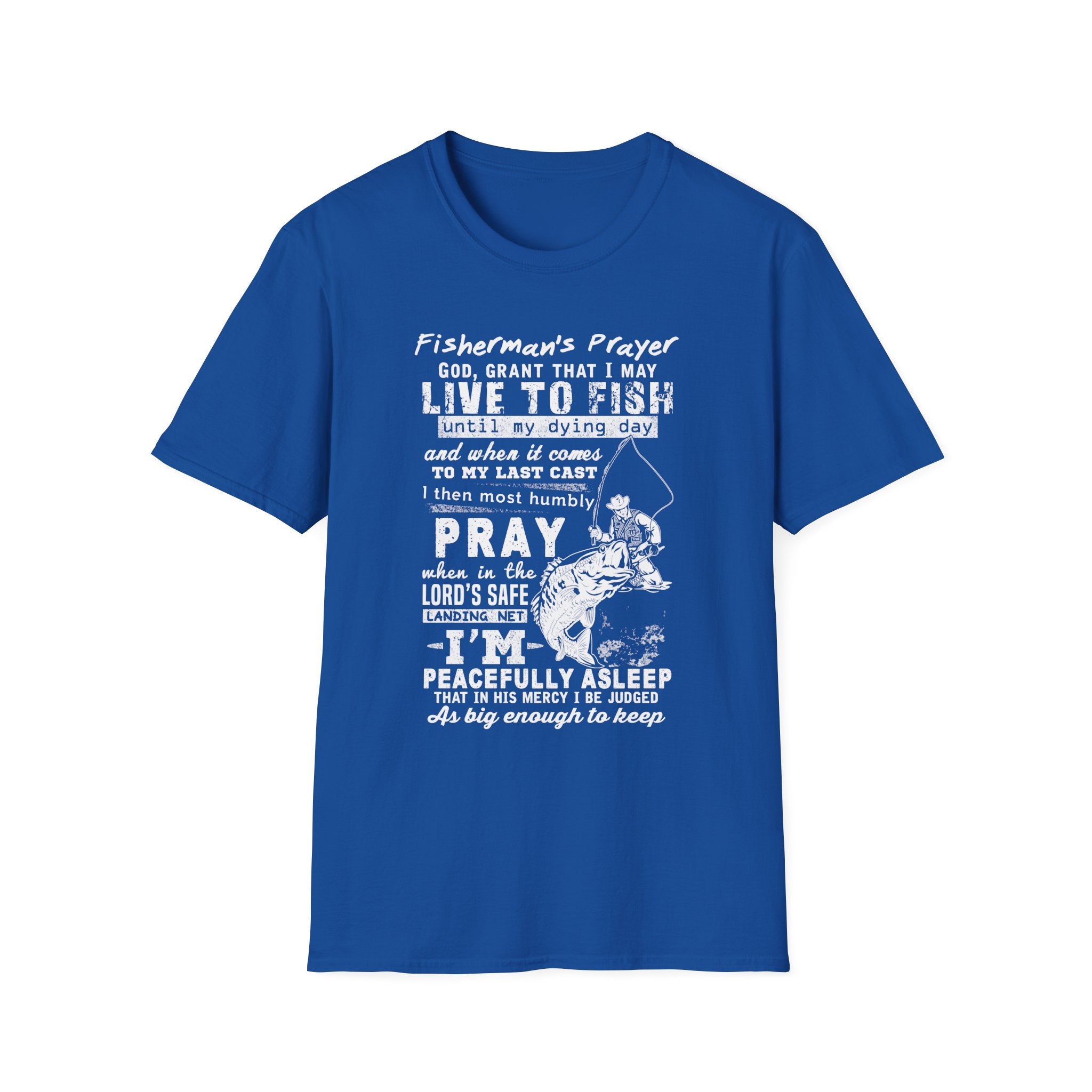 Fisherman's Prayer Unisex Softstyle T-Shirt - For Outdoor Lovers & Anglers