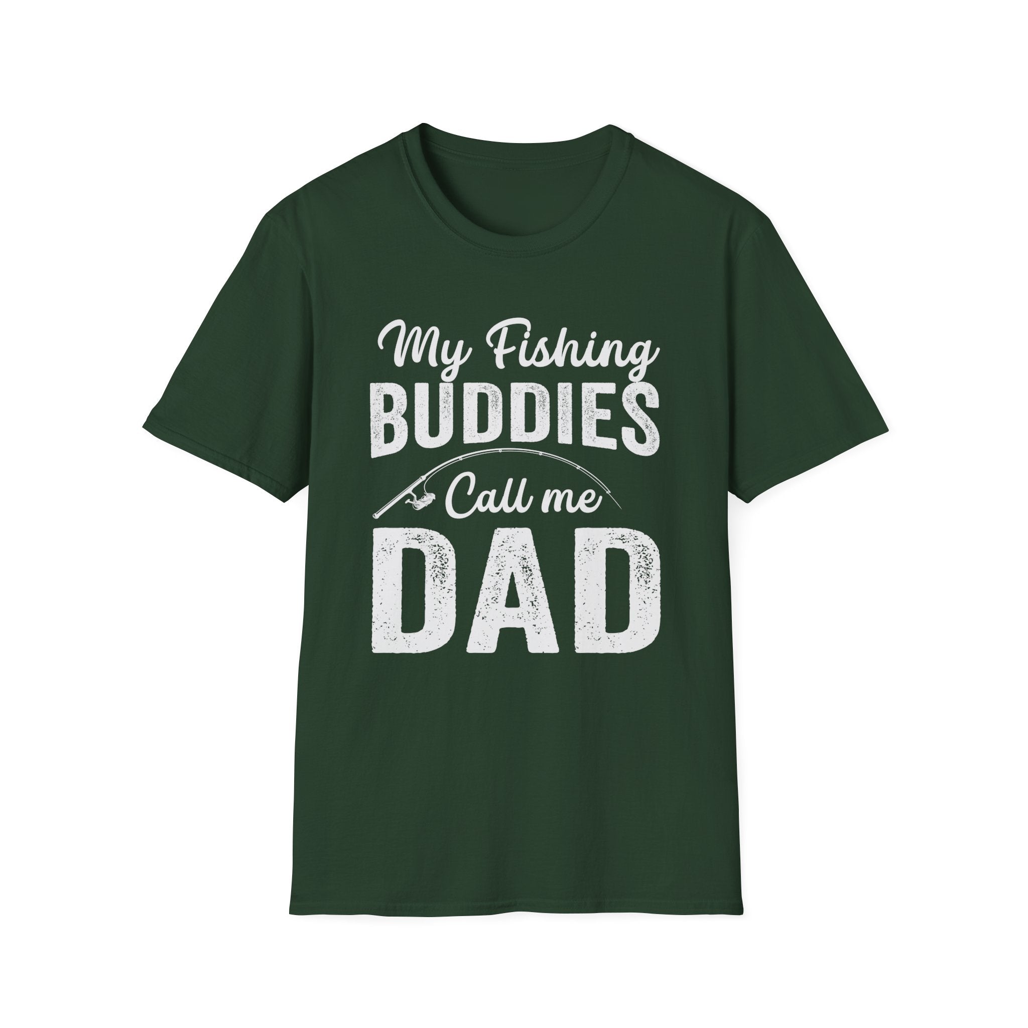My Fishing Buddies Call Me Dad | Unisex Softstyle T-Shirt for Dads