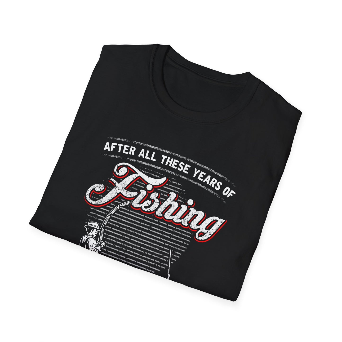 Fishing T-Shirt - "After All These Years of Fishing, My Wife is Still My Best Catch" - Perfect Gift for Fishermen